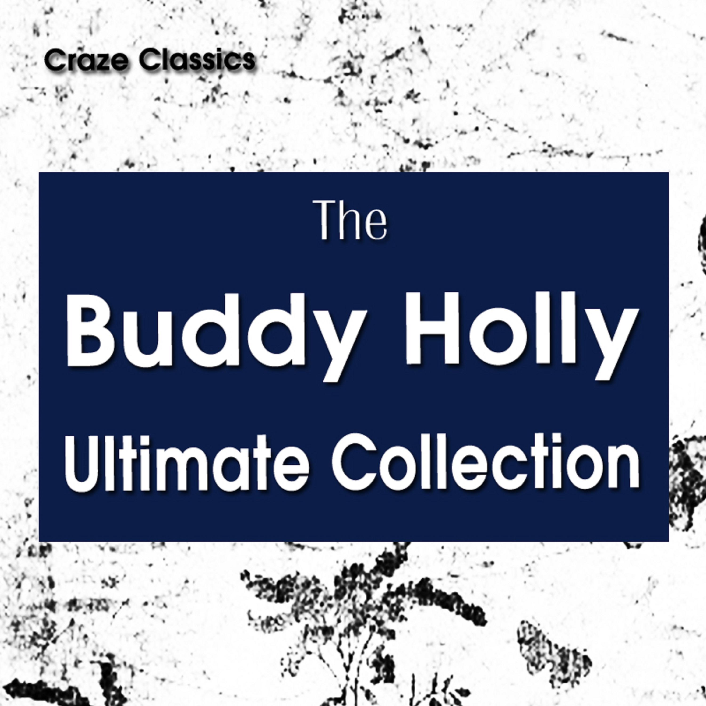 The Buddy Holly Ultimate Collection