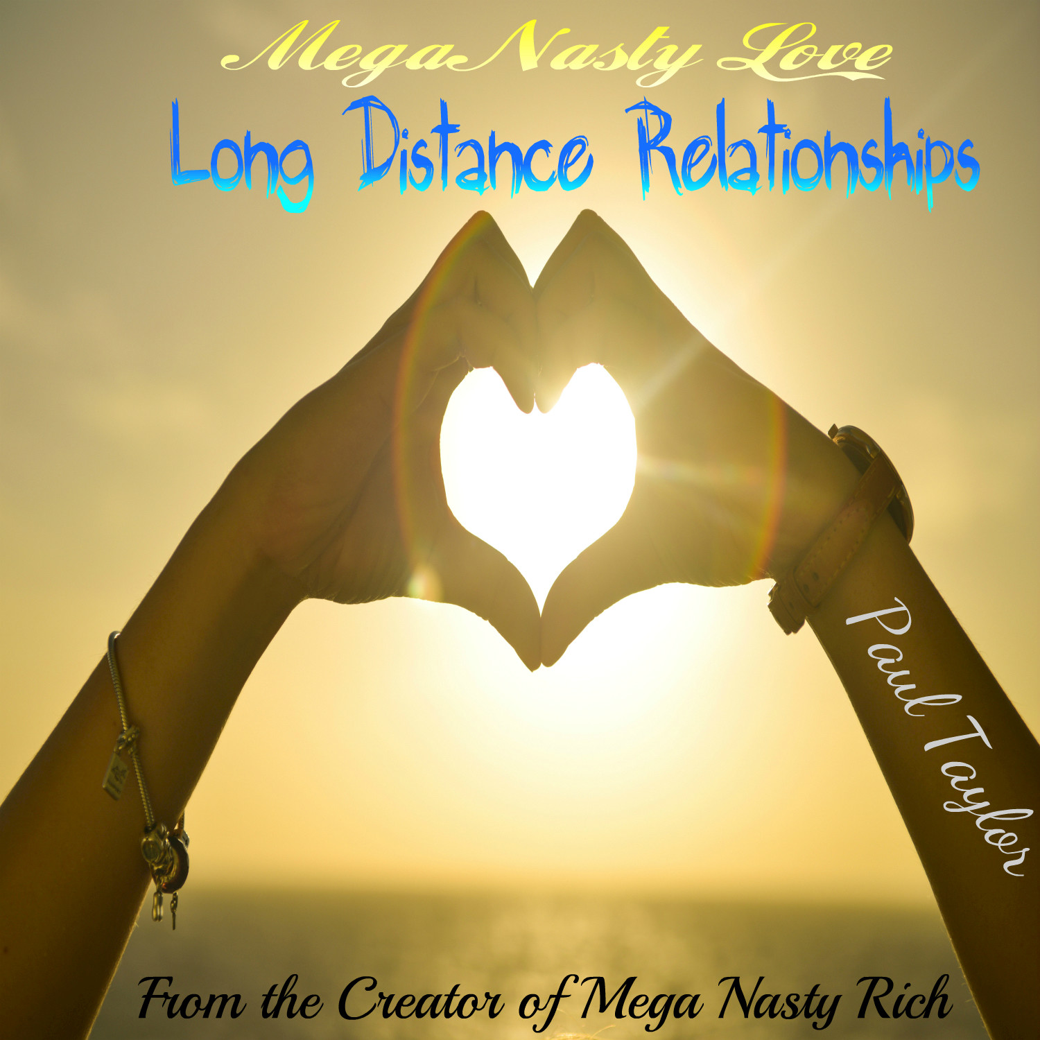 Mega Nasty Love: Long Distance Relationships