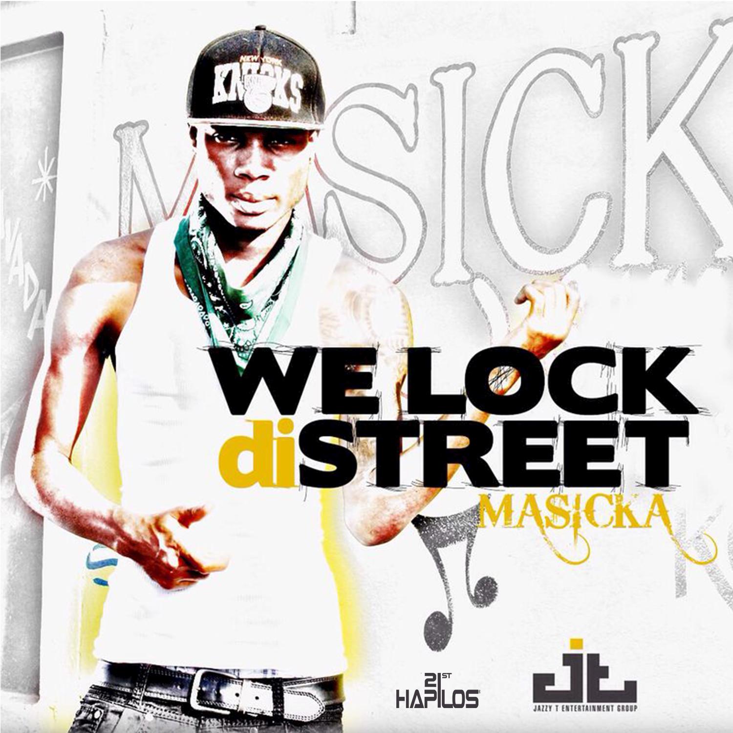 We Lock Di Street