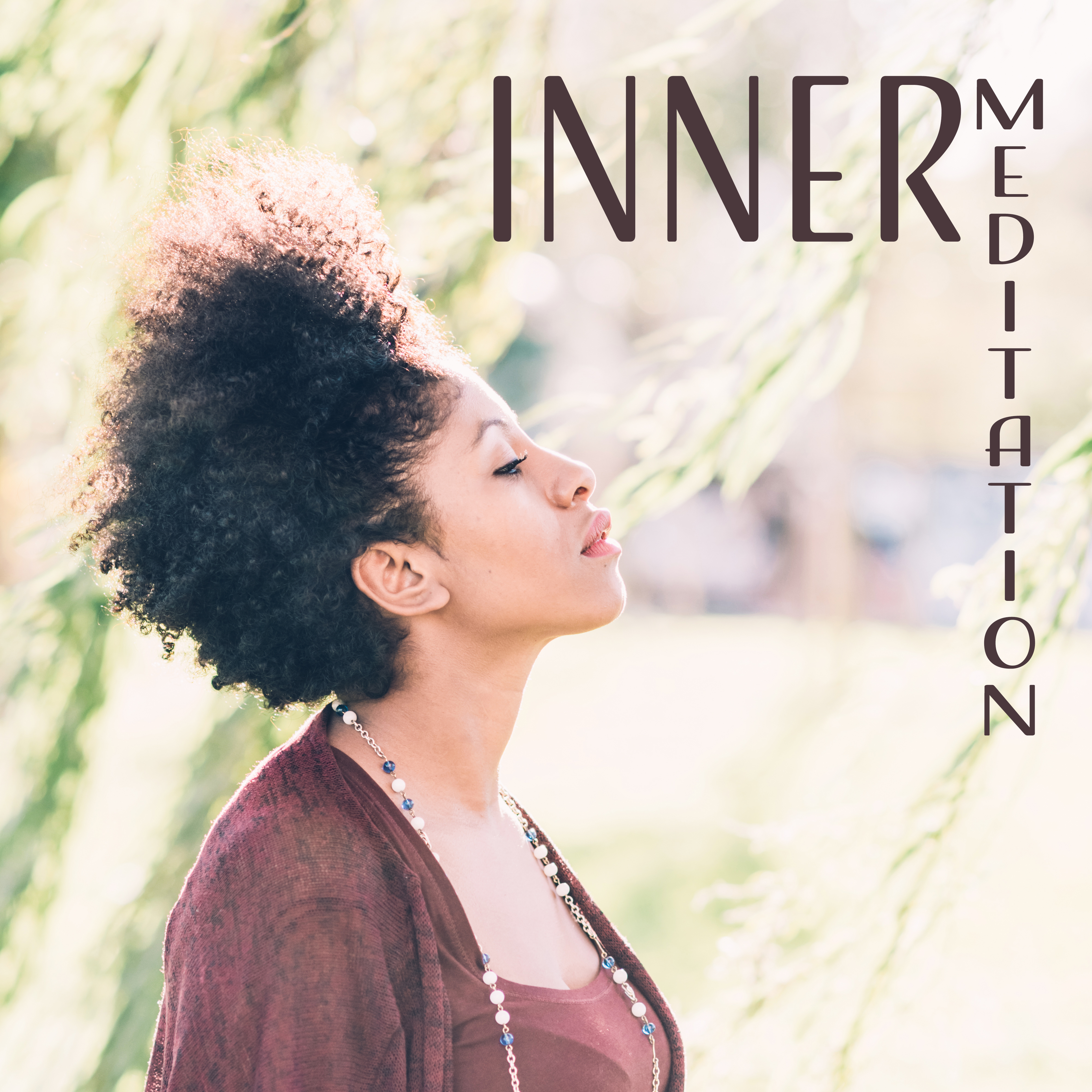 Inner Meditation – Calm Down, Chakra, Yoga Music, Nature Sounds for Relax, Zen Spirit