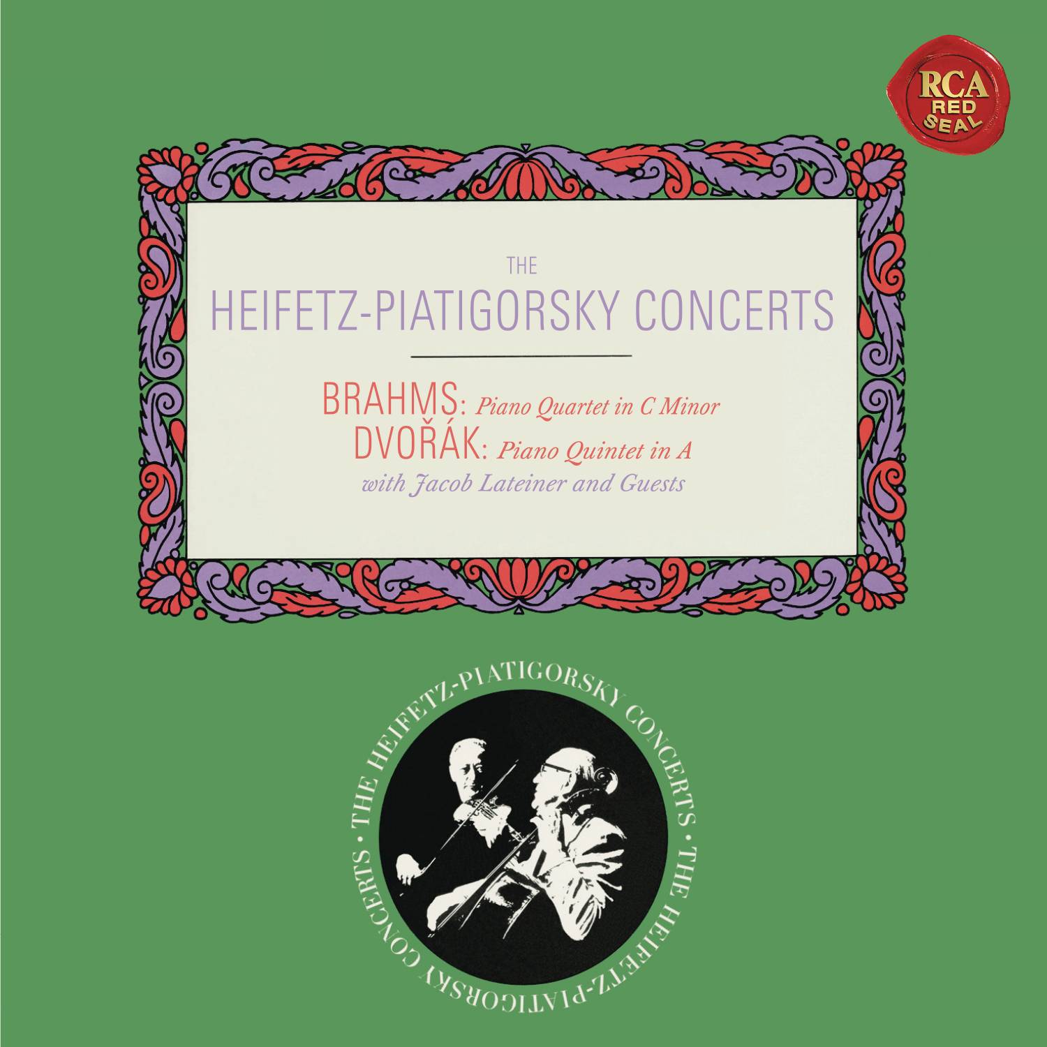 Brahms: Piano Quartet No. 3 in C Minor, Op. 60 - Dvorák: Piano Quintet No. 2 in A Major, Op. 81 - Heifetz Remastered