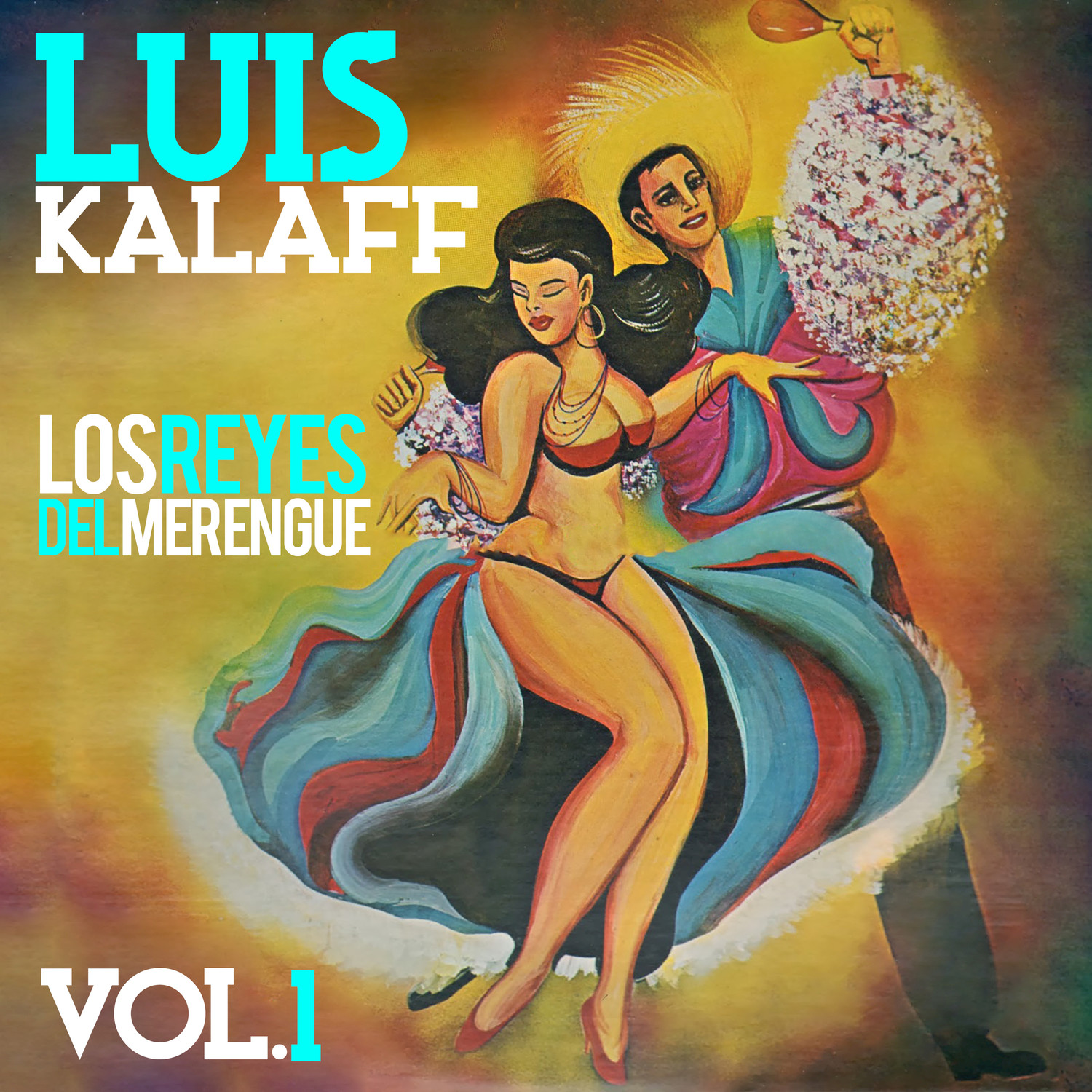 Los Reyes del Merengue, Vol. 1