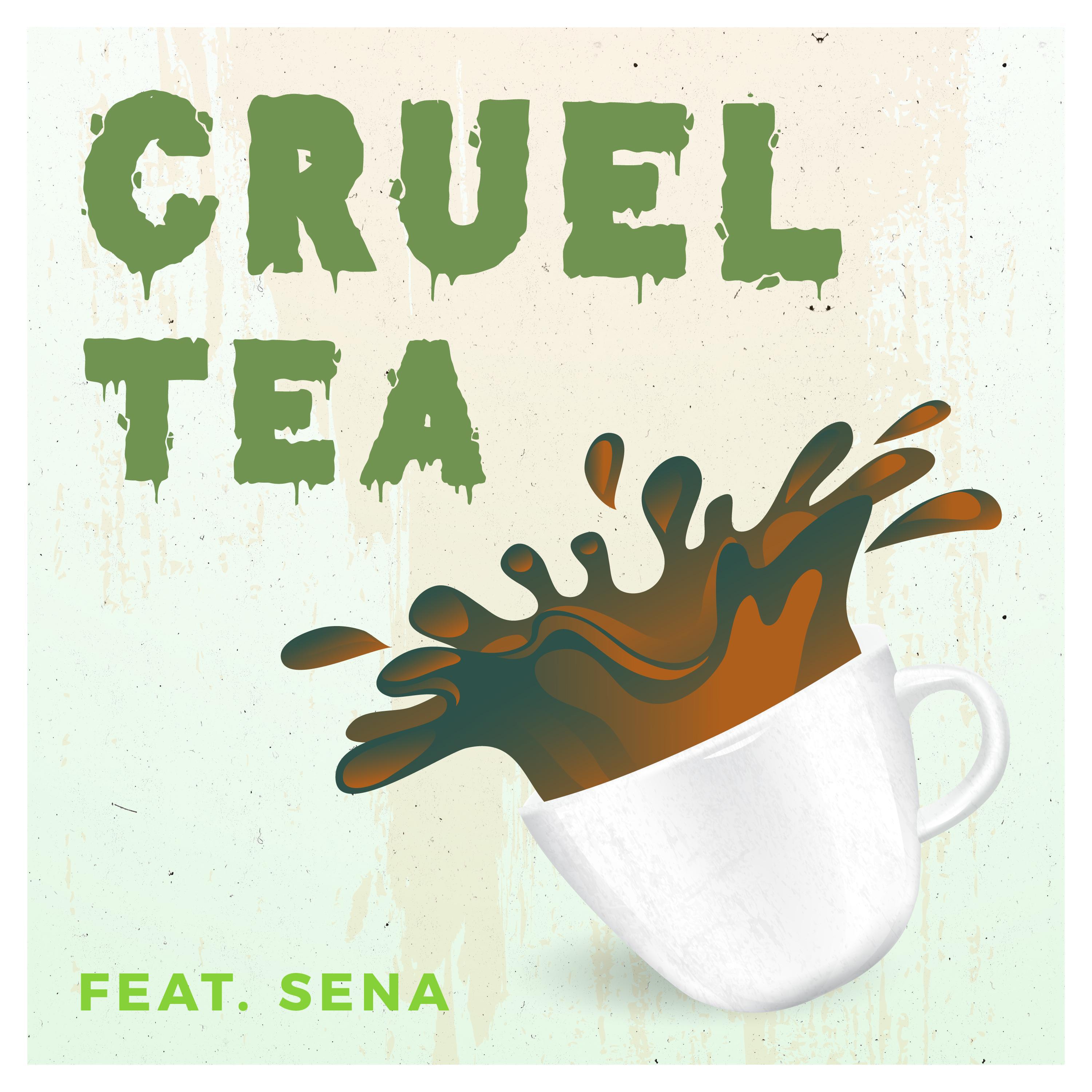 Cruel Tea