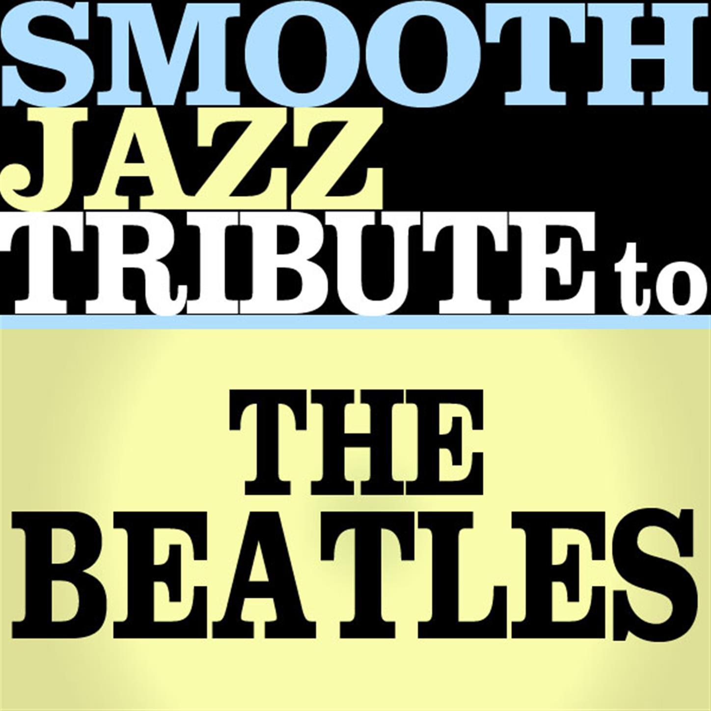 The Beatles Smooth Jazz Tribute