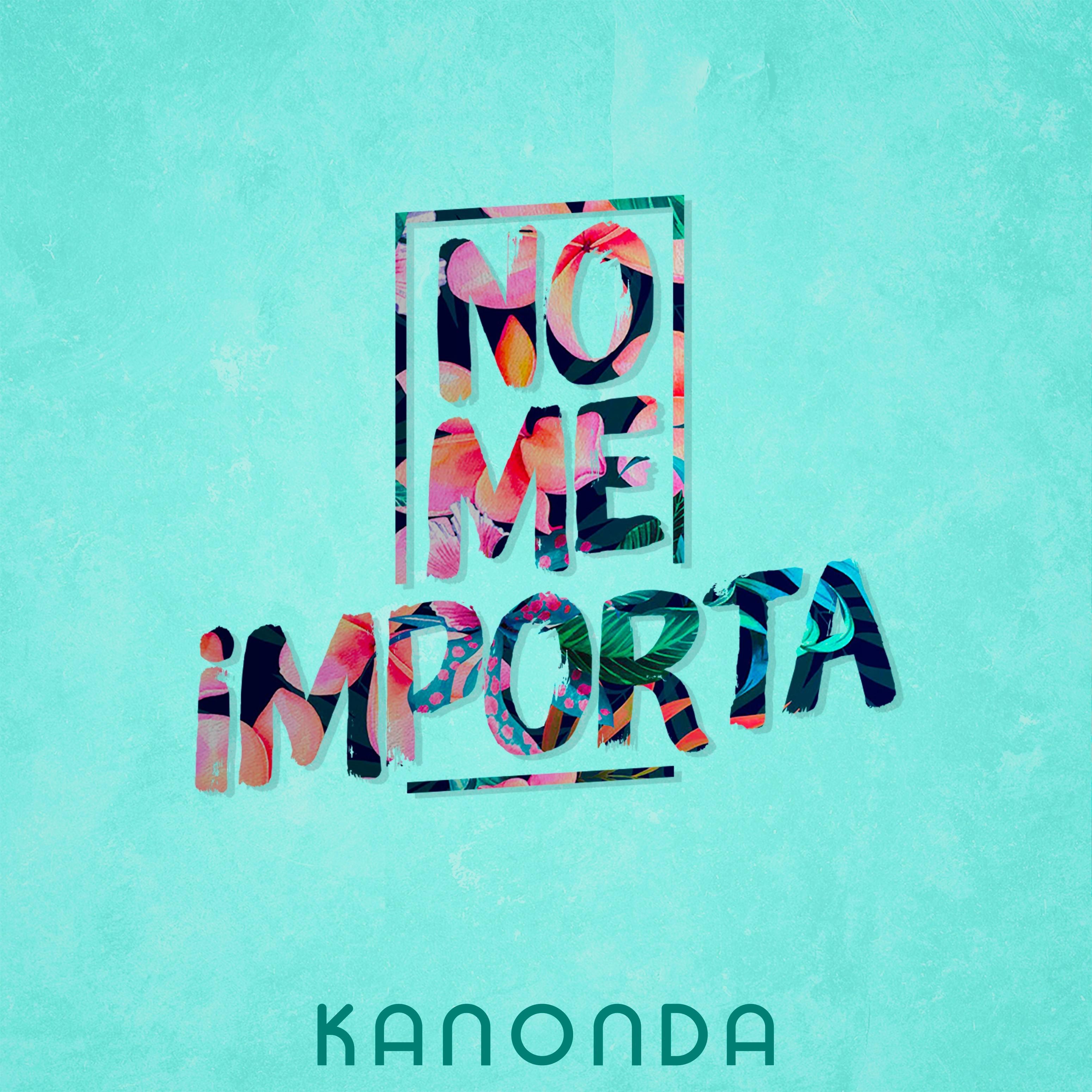 No Me Importa