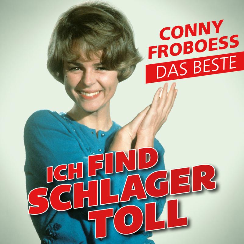 Ich find Schlager toll - Das Beste