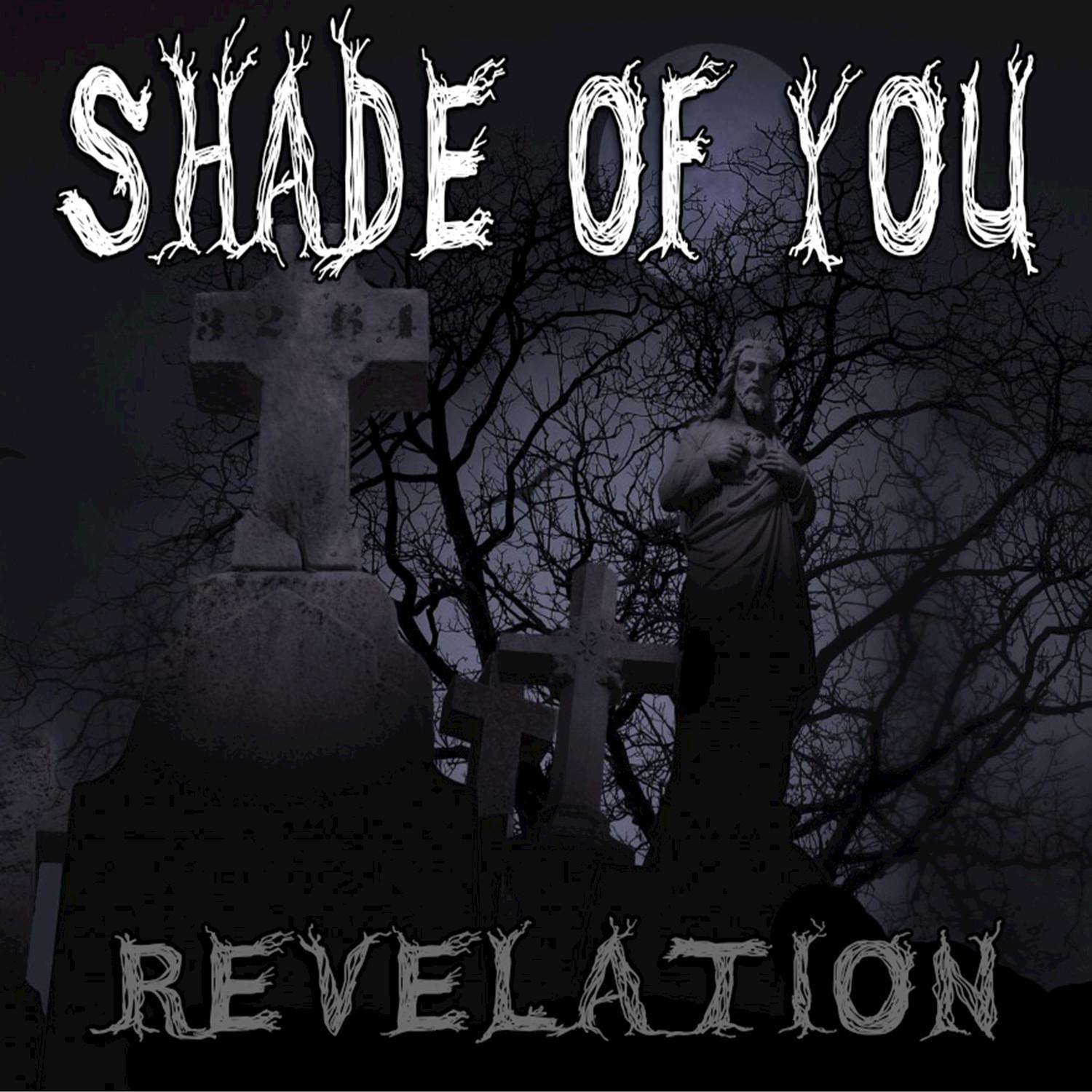 Shade of You