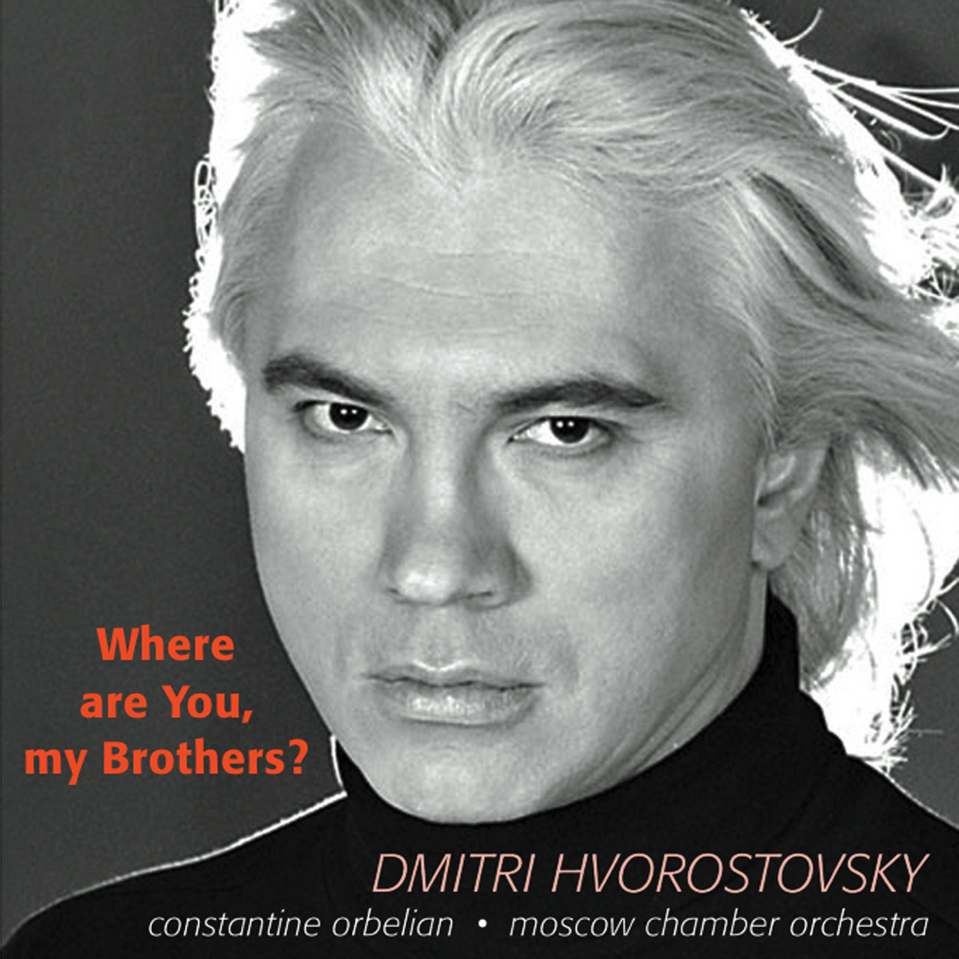 HVOROSTOVSKY, D.: Songs - TARIVERDIEV M. / BOGOSLOVSKY, N. / FRADKIN, M. / SOLOV'YOV- SEDOY / V. / BASNER, V. / NOVIKOV, A.