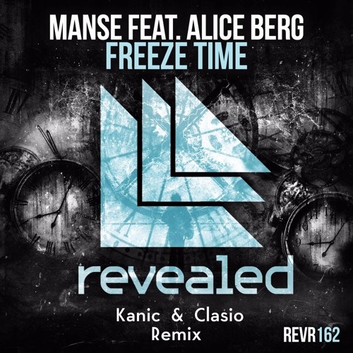 Freeze Time (Kanic & Clasio Remix)