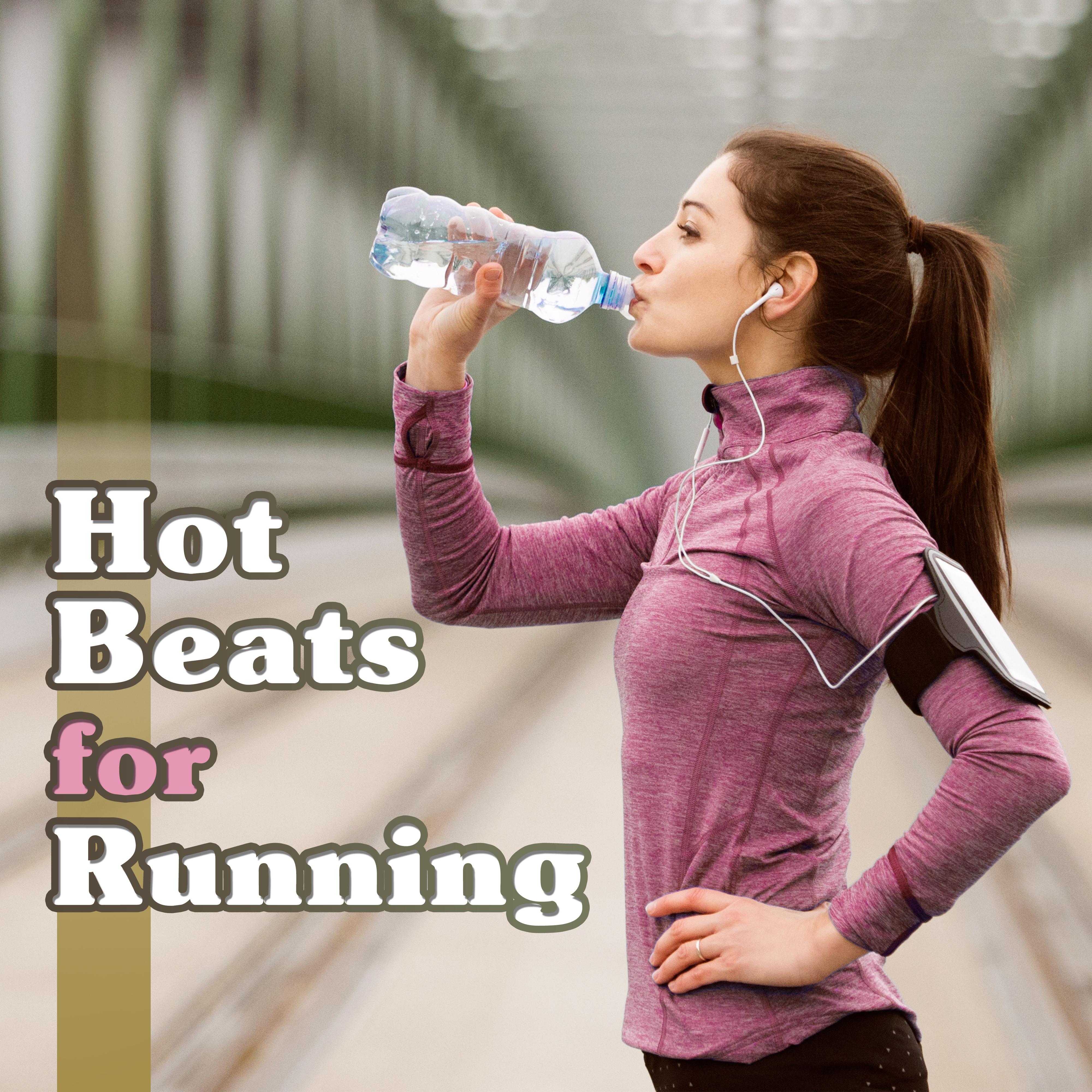 Hot Beats for Running – New Chill Out Hits for Running, Workout, Dance, Electronic Beats