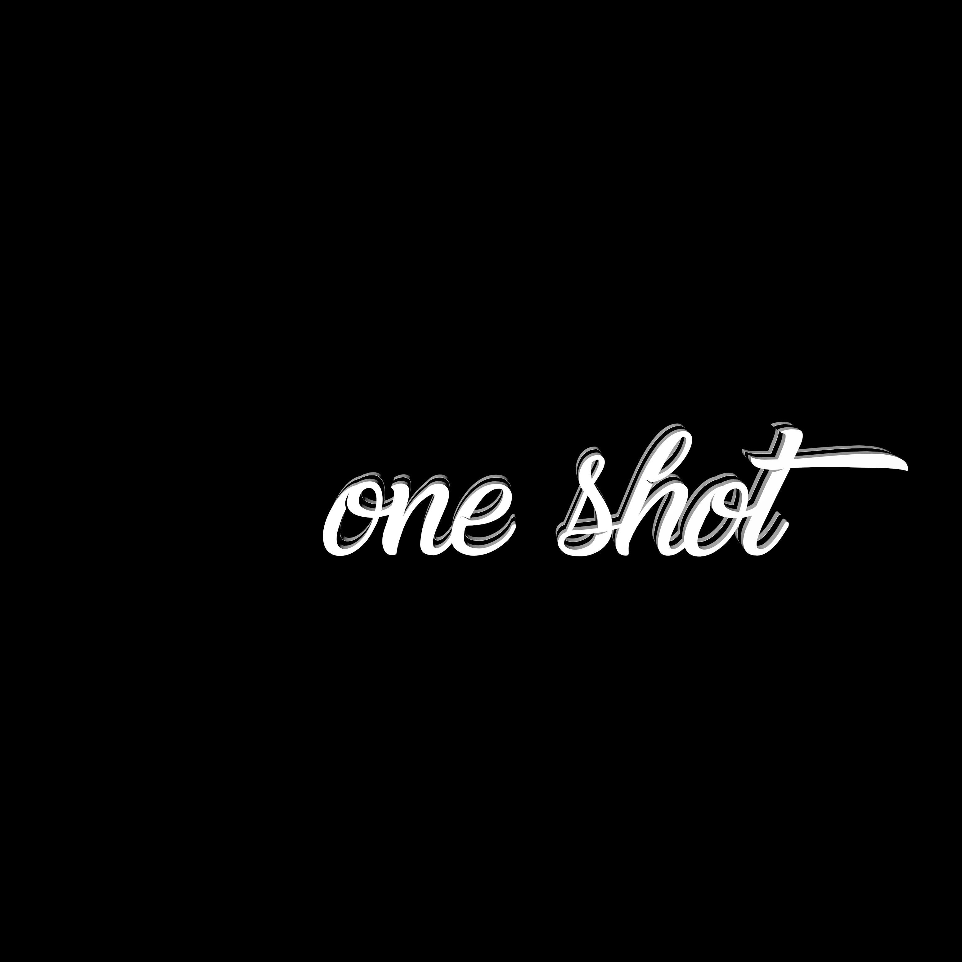 One Shot