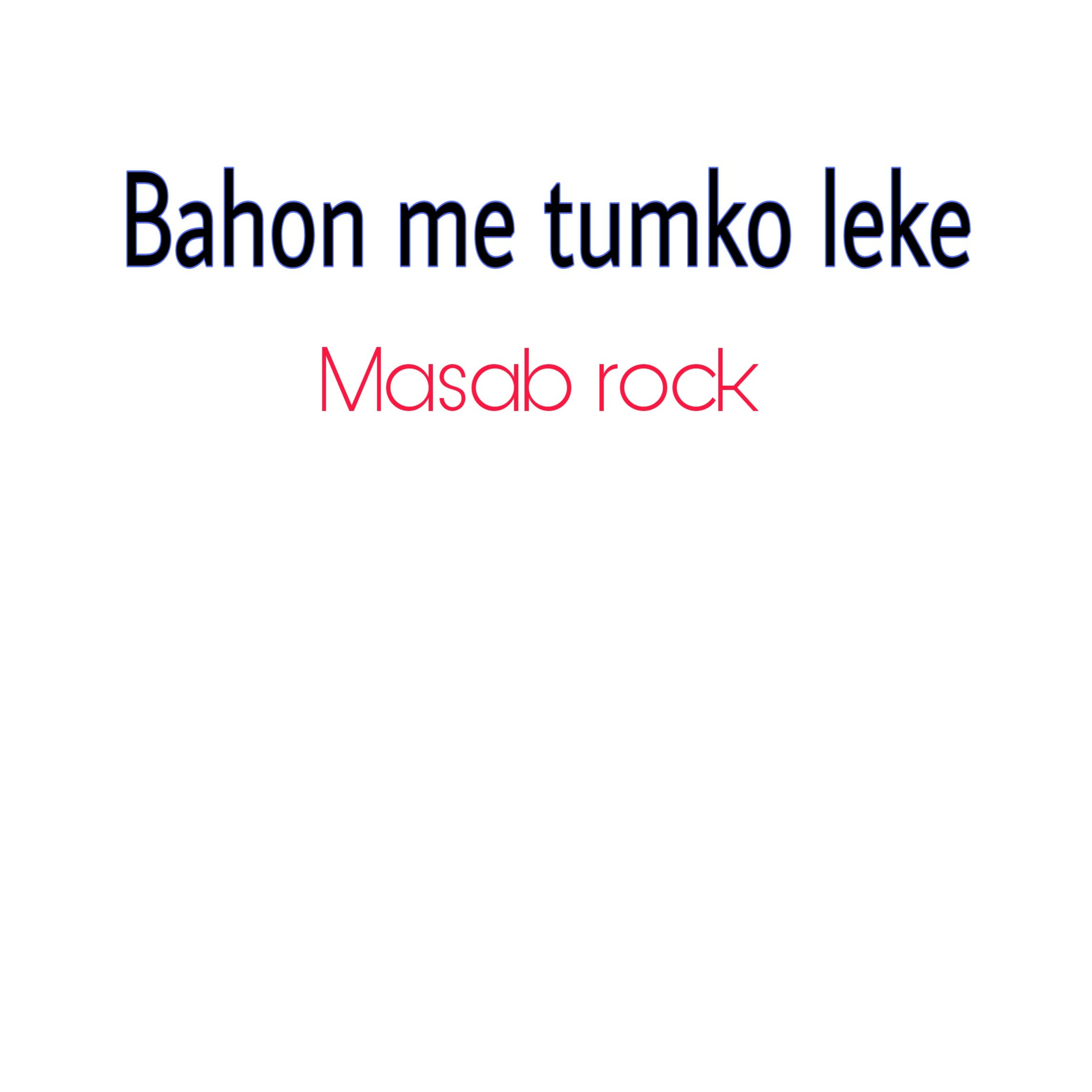 Bahon Mein Tumko Leke