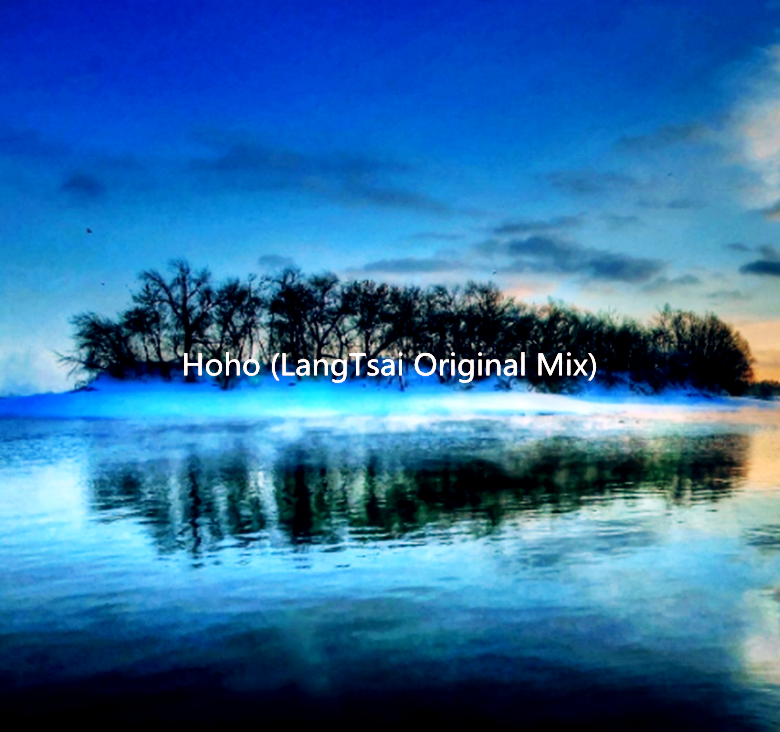 Hoho (LangTsai Original Mix)