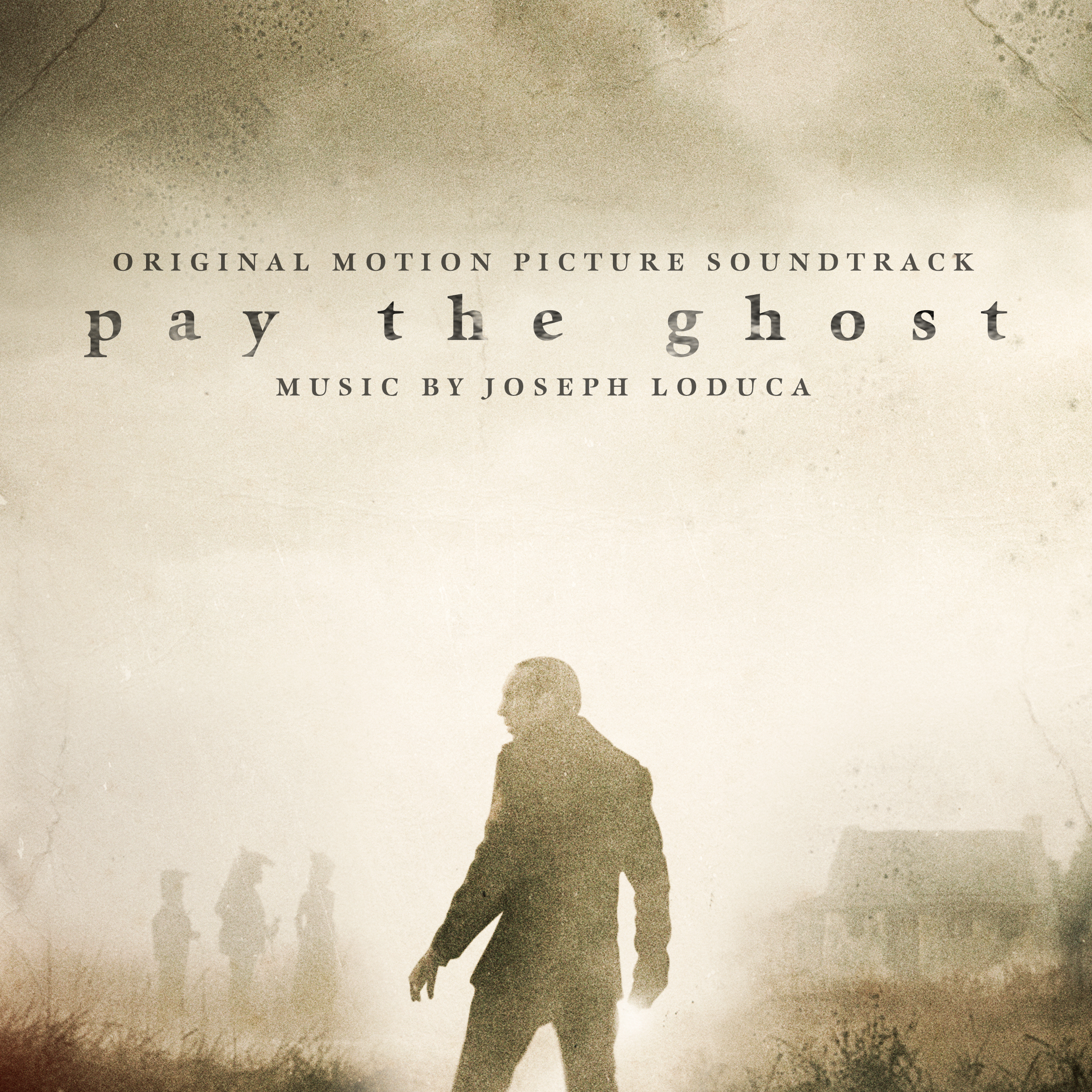 Pay The Ghost (Original Motion Picture Soundtrack)