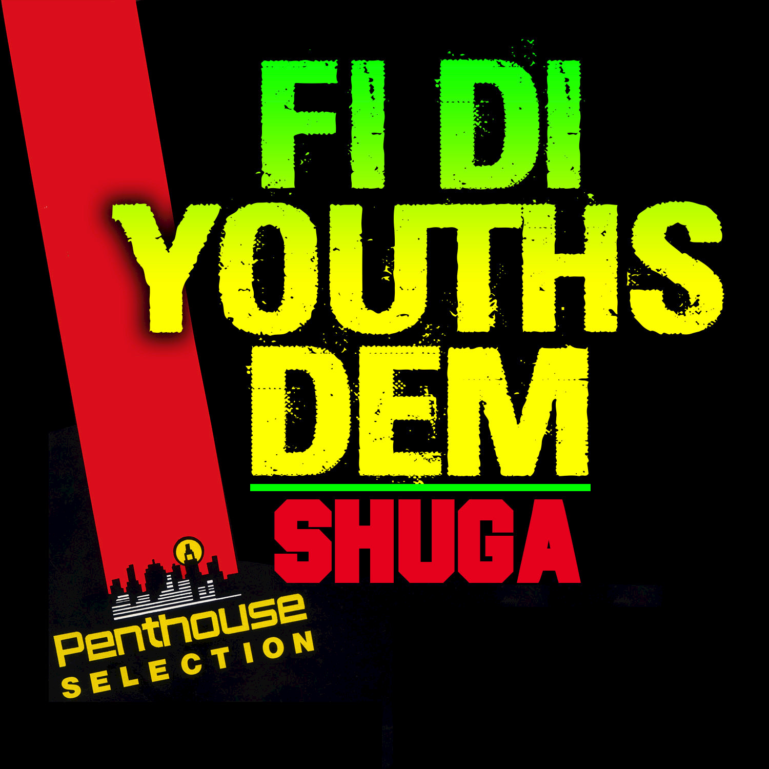 Fi Di Youths Dem