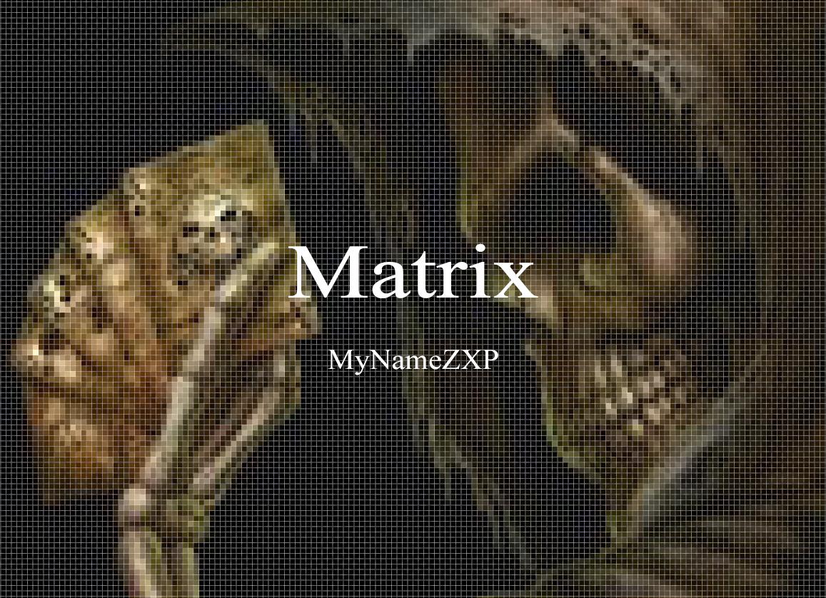 Matrix