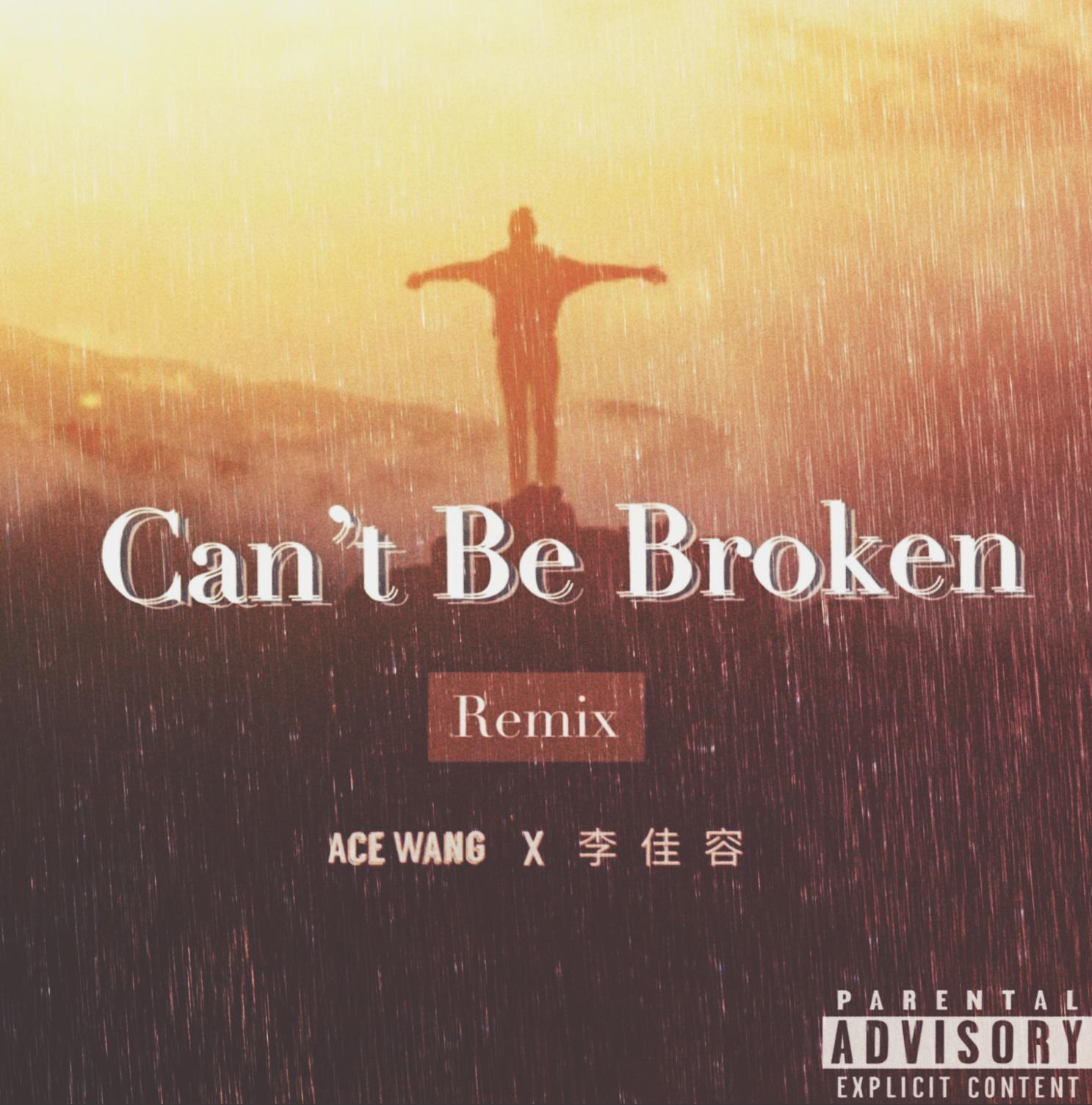 Can't Be Broken Remix