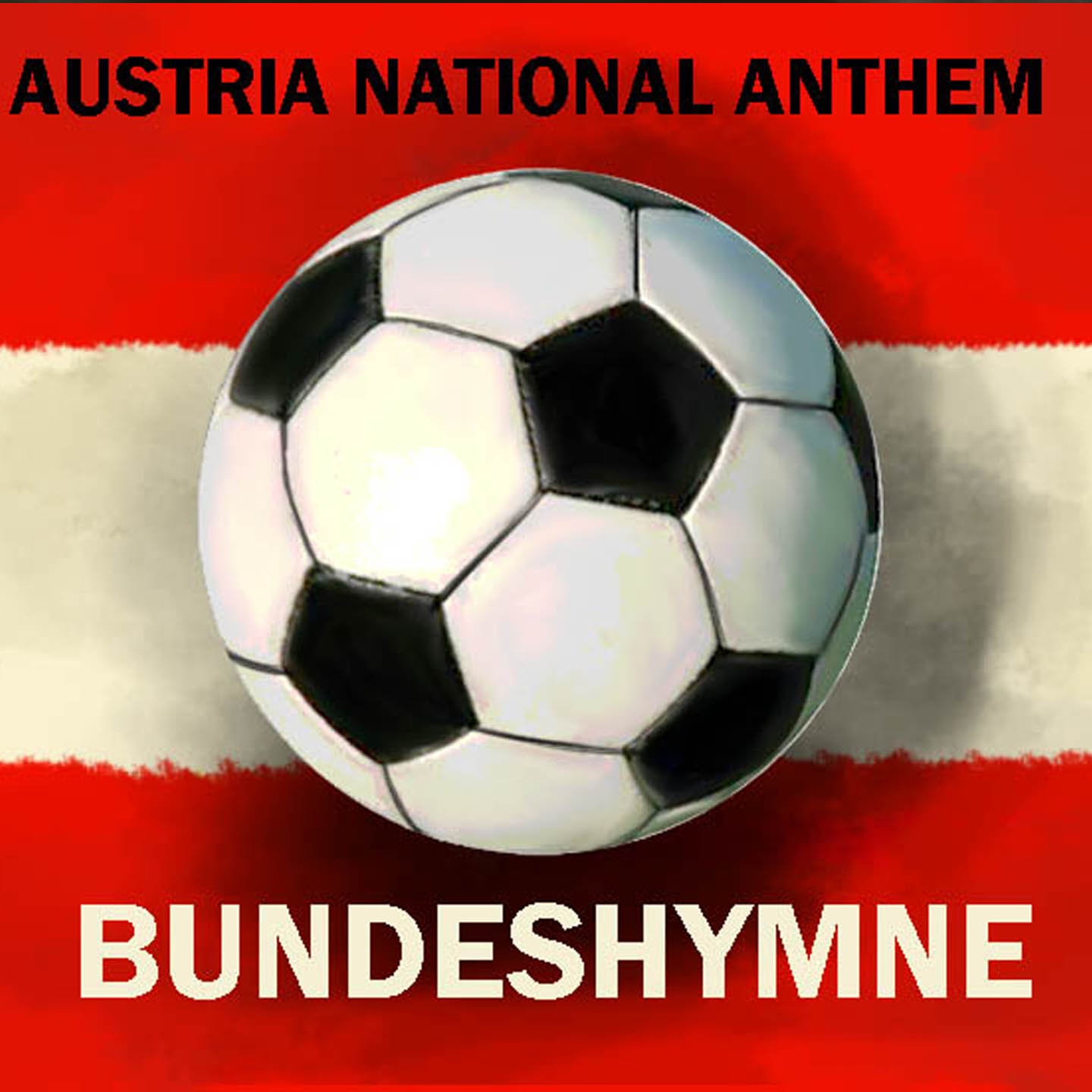 Austria National Anthem - Bundeshymne (Best National Anthems)