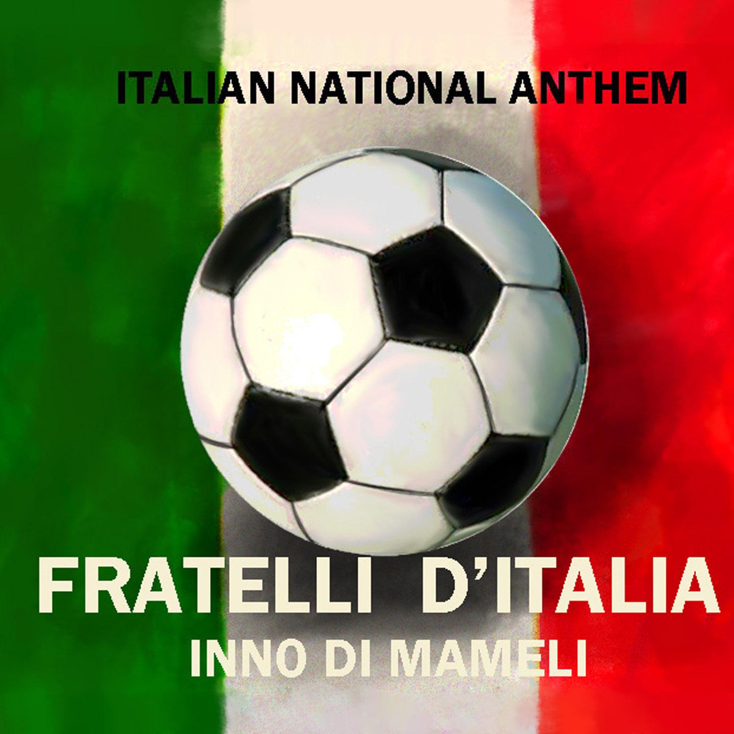 Italy national anthem - inno di mameli