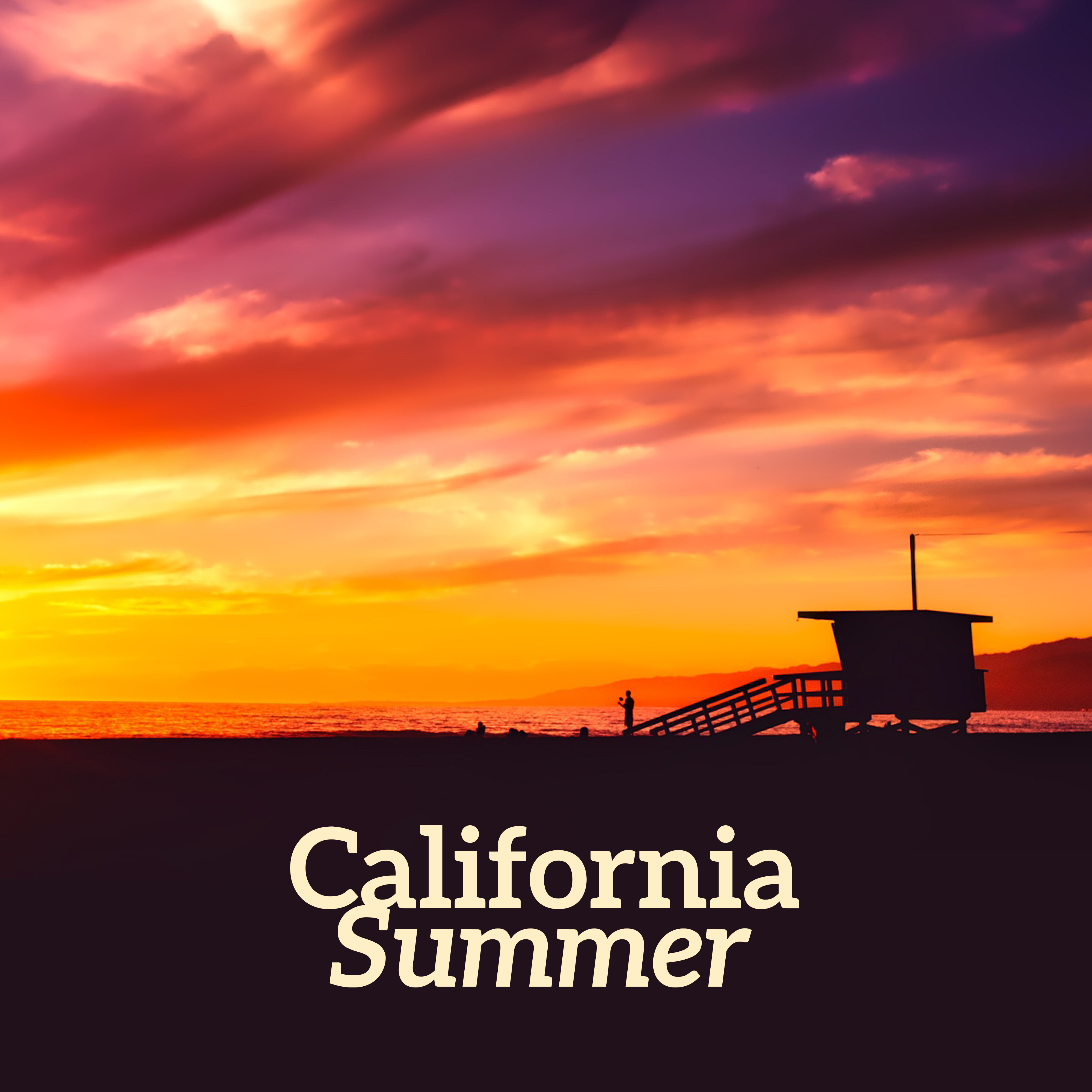 California Summer – Chillout Music, Relax, Summertime, Downbeats Tunes, Lounge
