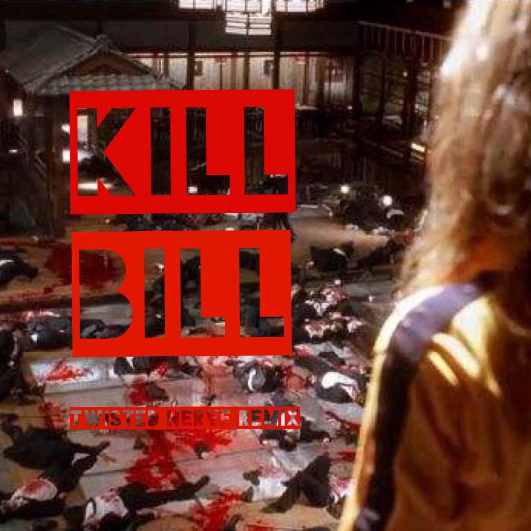 Kill Bill Twisted Nerve Remix