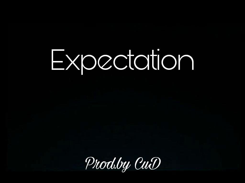 [Free Beat]-Expectation-(Prod.by CuD）