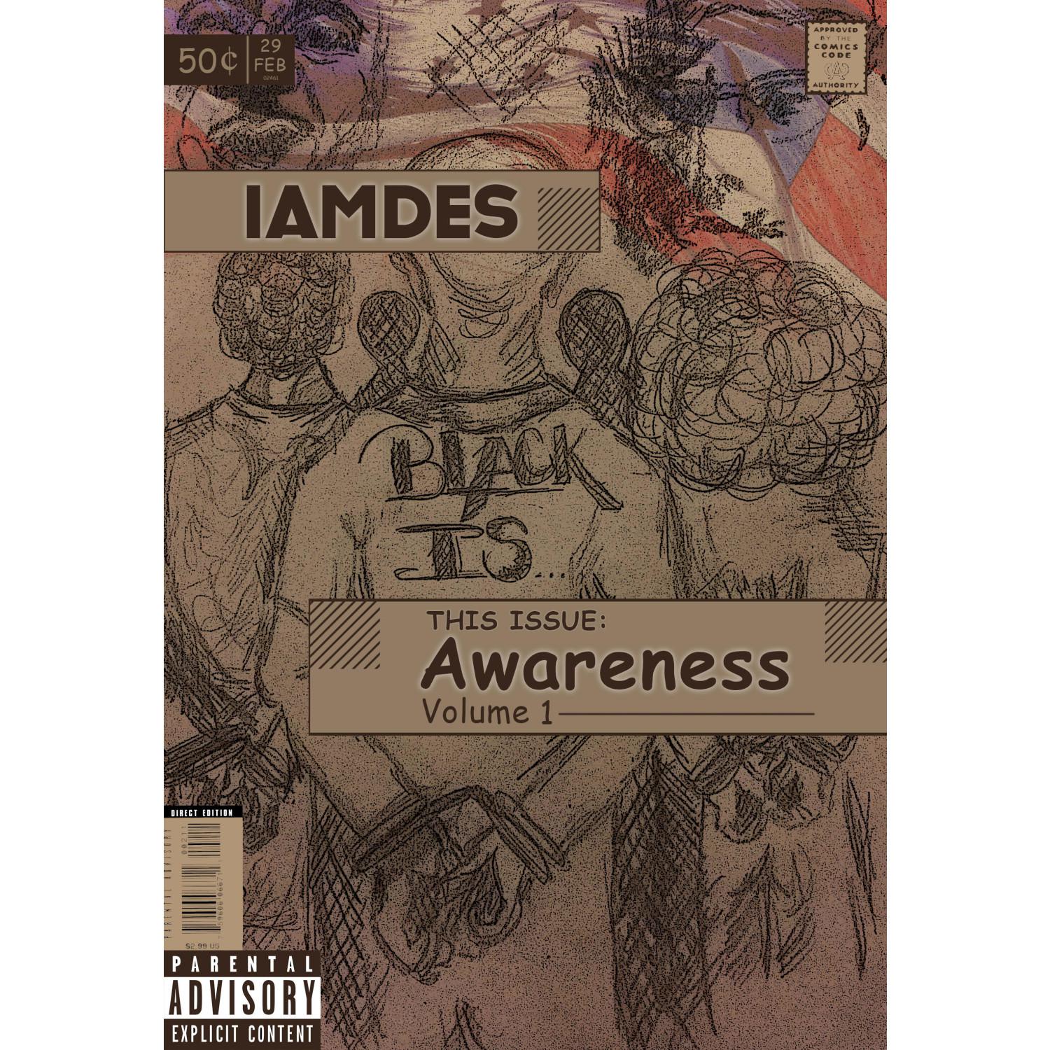 Black Is: Awareness, Vol. 1