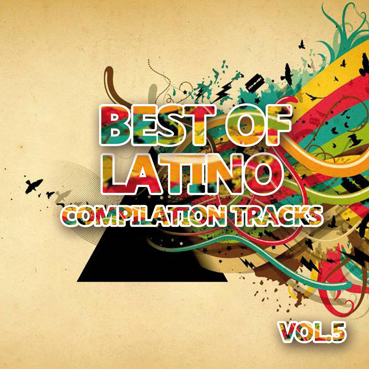 Best of Latino 5 (Compilation Tracks)