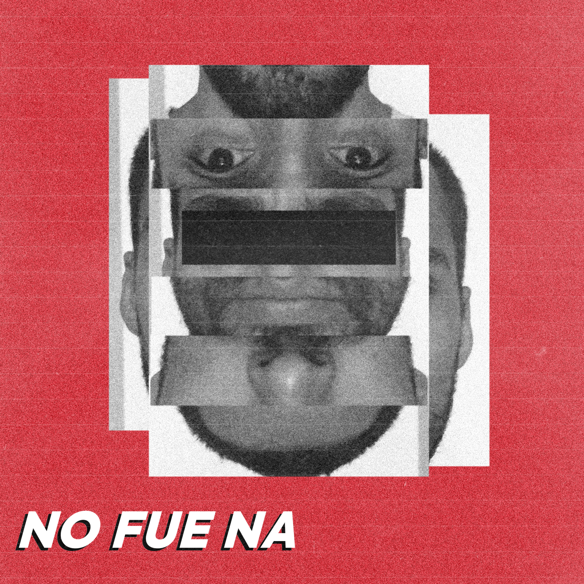 No Fue Na'