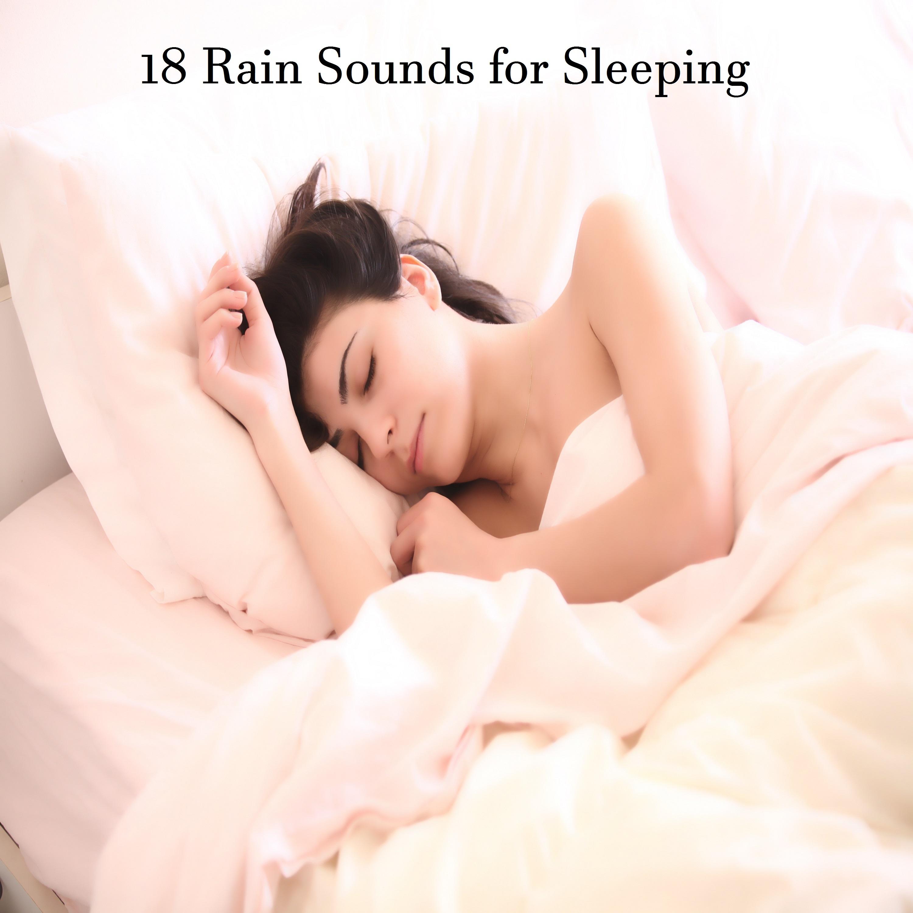 18 Rain Sounds for Sleeping