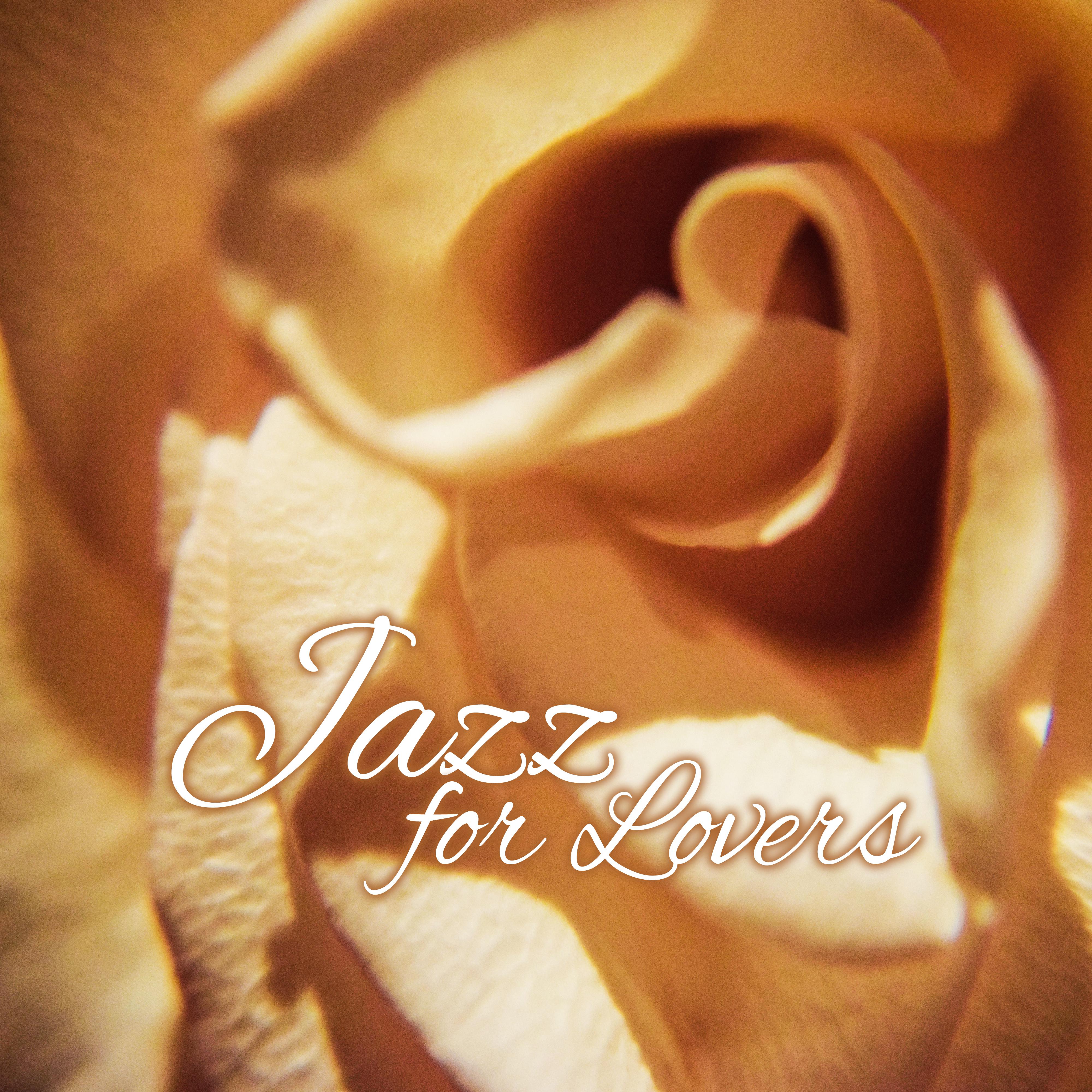 Jazz for Lovers – Smooth Jazz to Relax, Jazz Vibes, *** Music, Made to Love, Romantic Jazz, Erotic Lounge