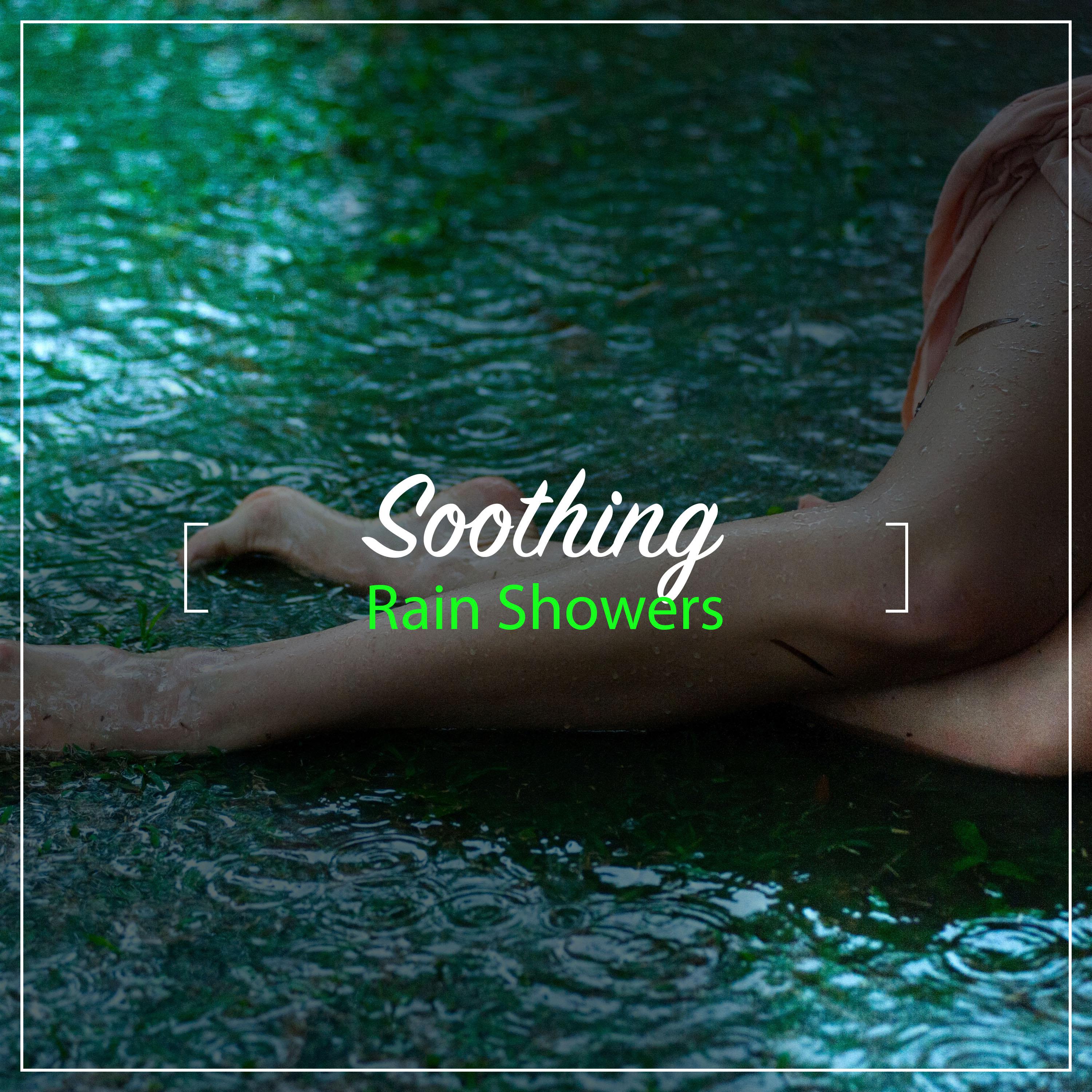 #17 Soothing Rain Showers for Spa and Meditation