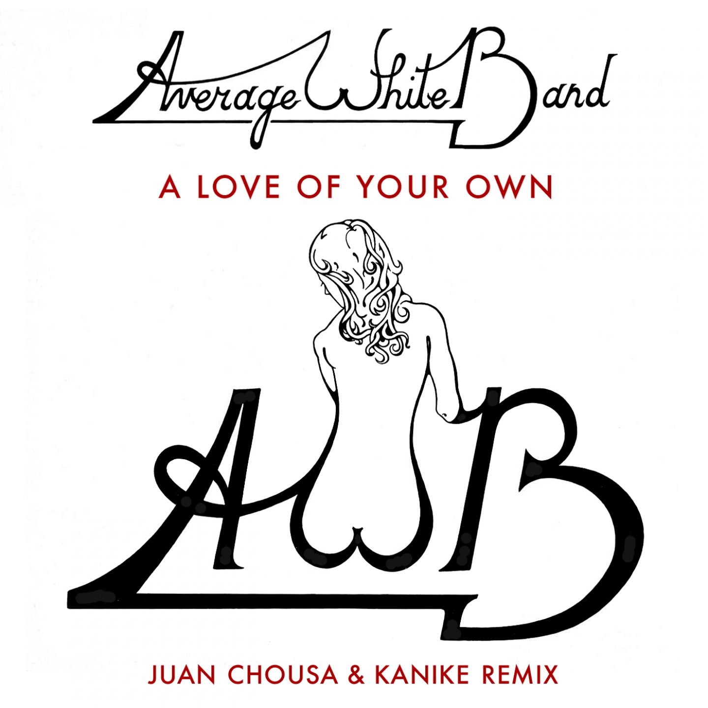 A Love of Your Own (Juan Chousa & Kanike Remix)