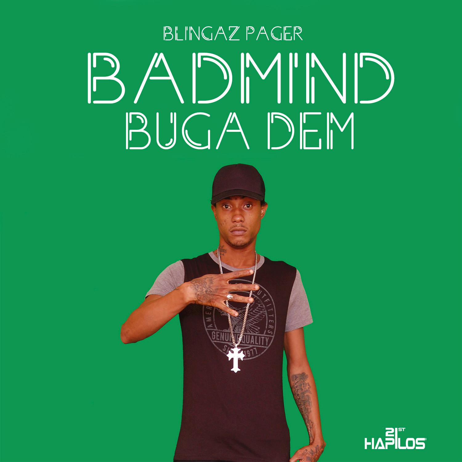 Badmind Buga Dem - Single