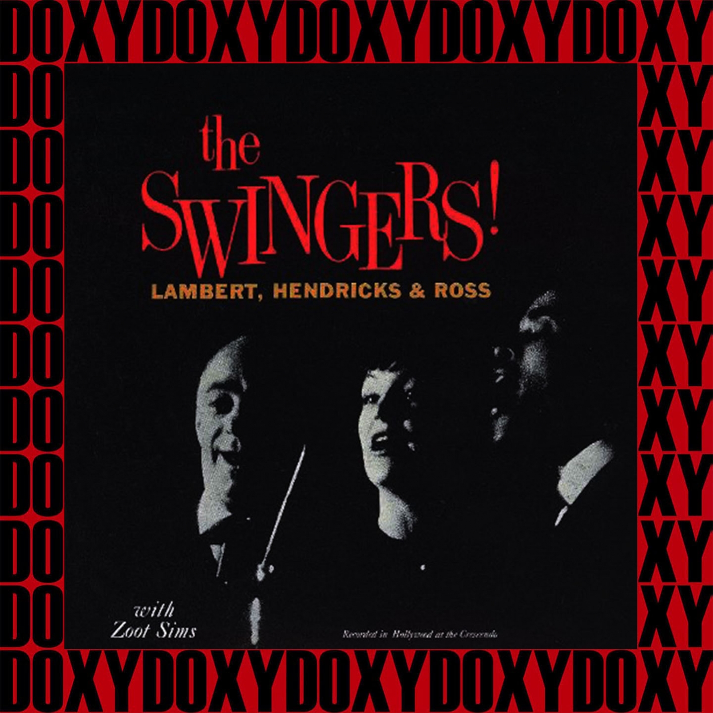 The Swingers! (Remastered Version) (Doxy Collection)