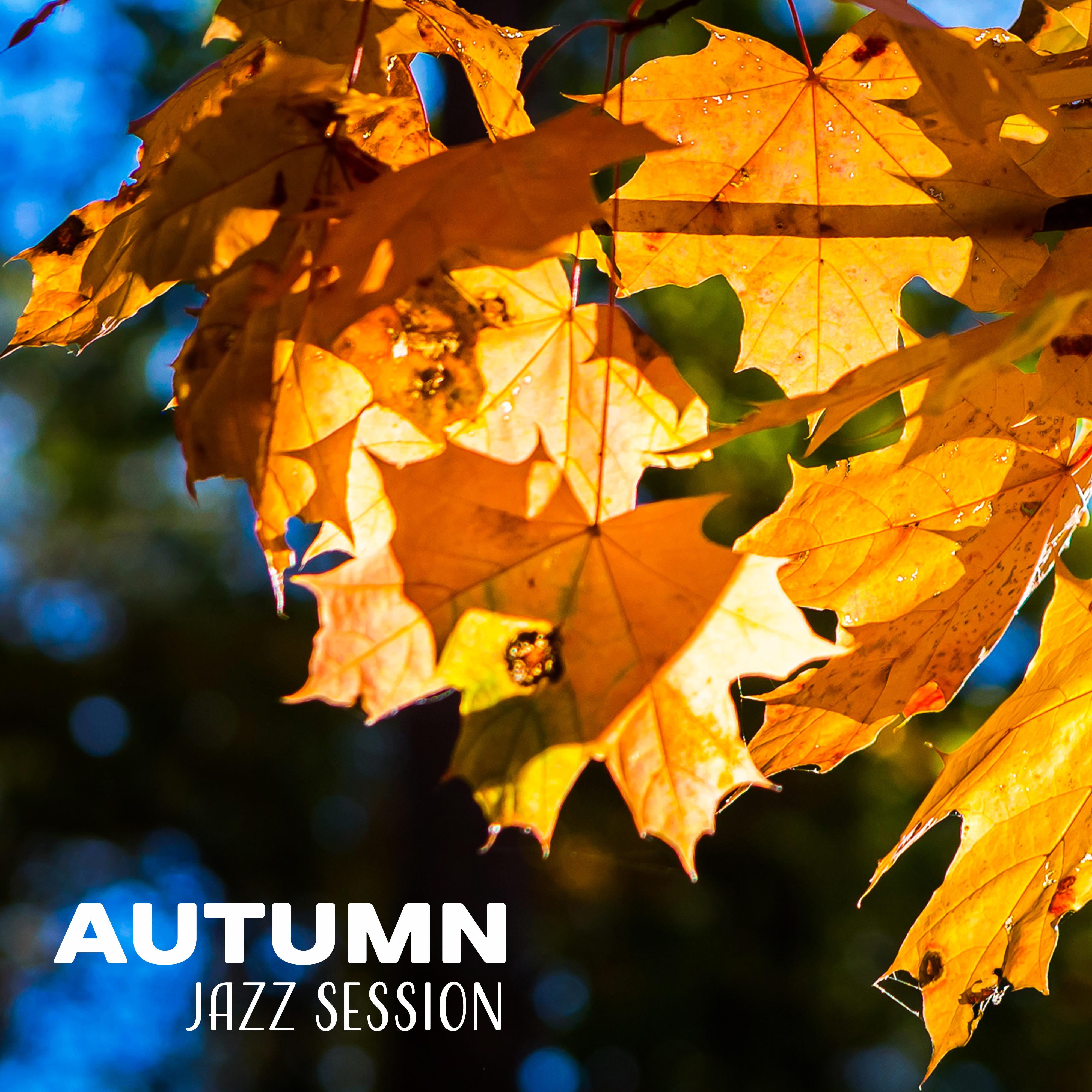 Autumn Jazz Session – Instrumental Jazz, Lounge 2017, Ambient Relaxation, Soft Music