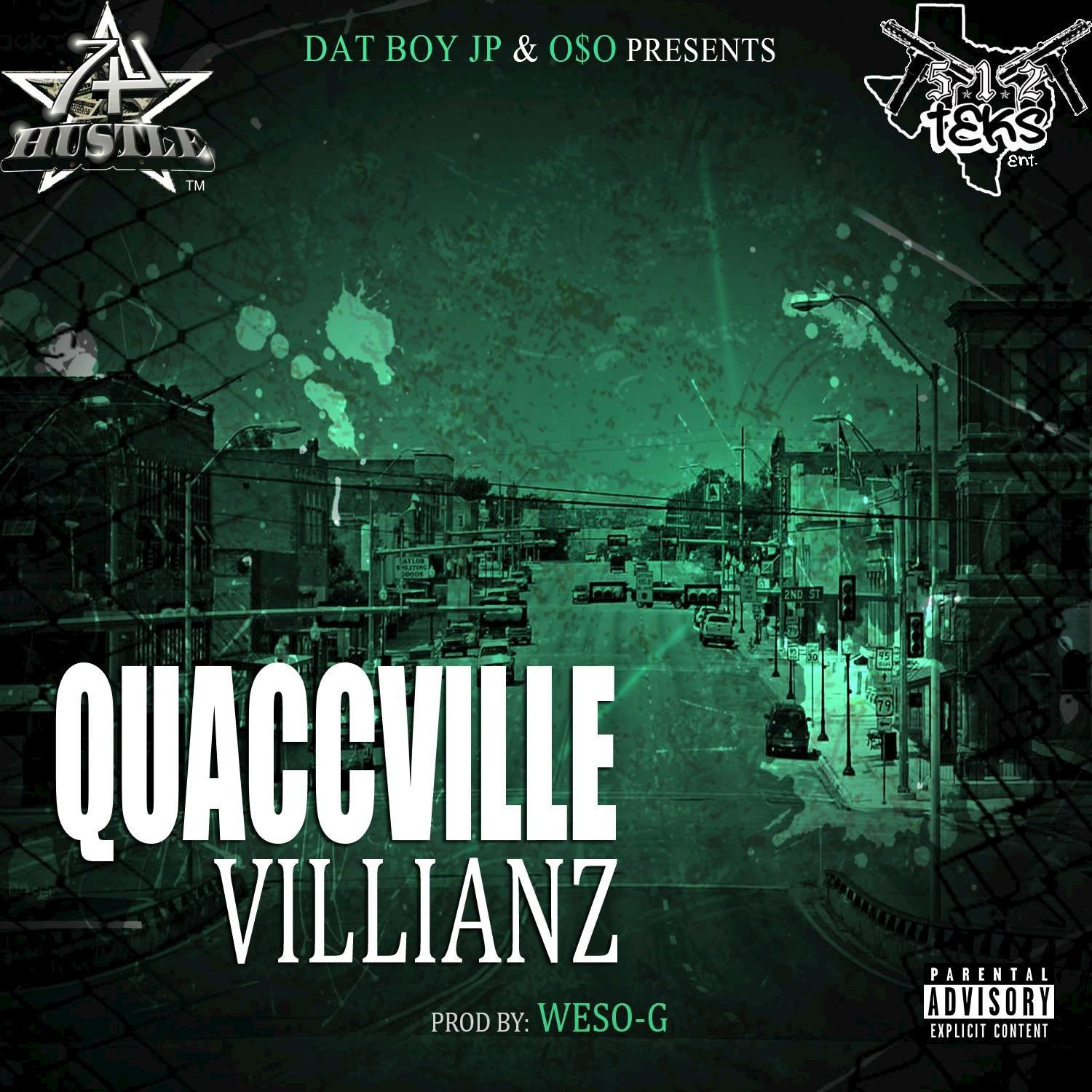 Quaccville Villianz (feat. Dat Boy Jp)