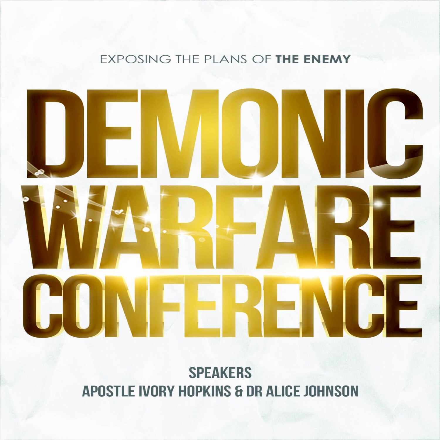 Demonic Warfare Conference