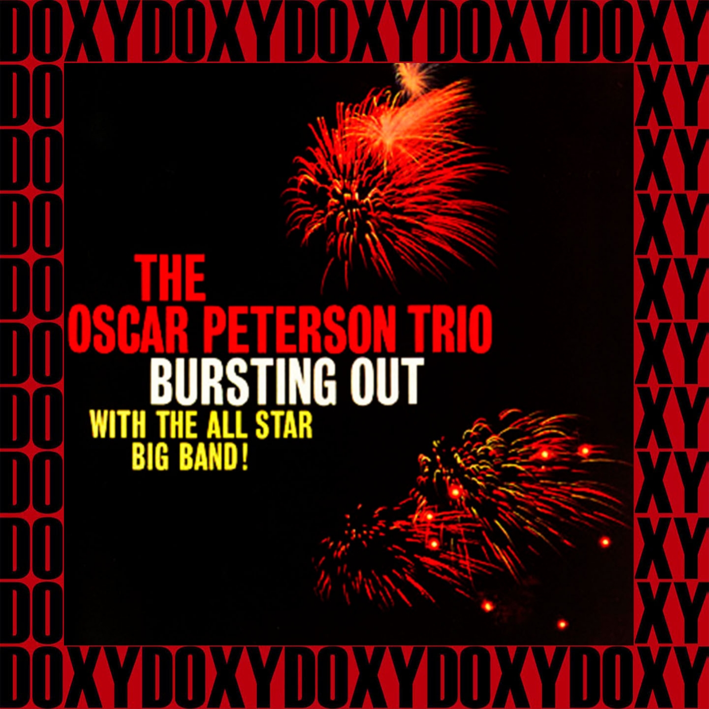 Bursting Out With The All Star Big Band! (Remastered Version) (Doxy Collection)