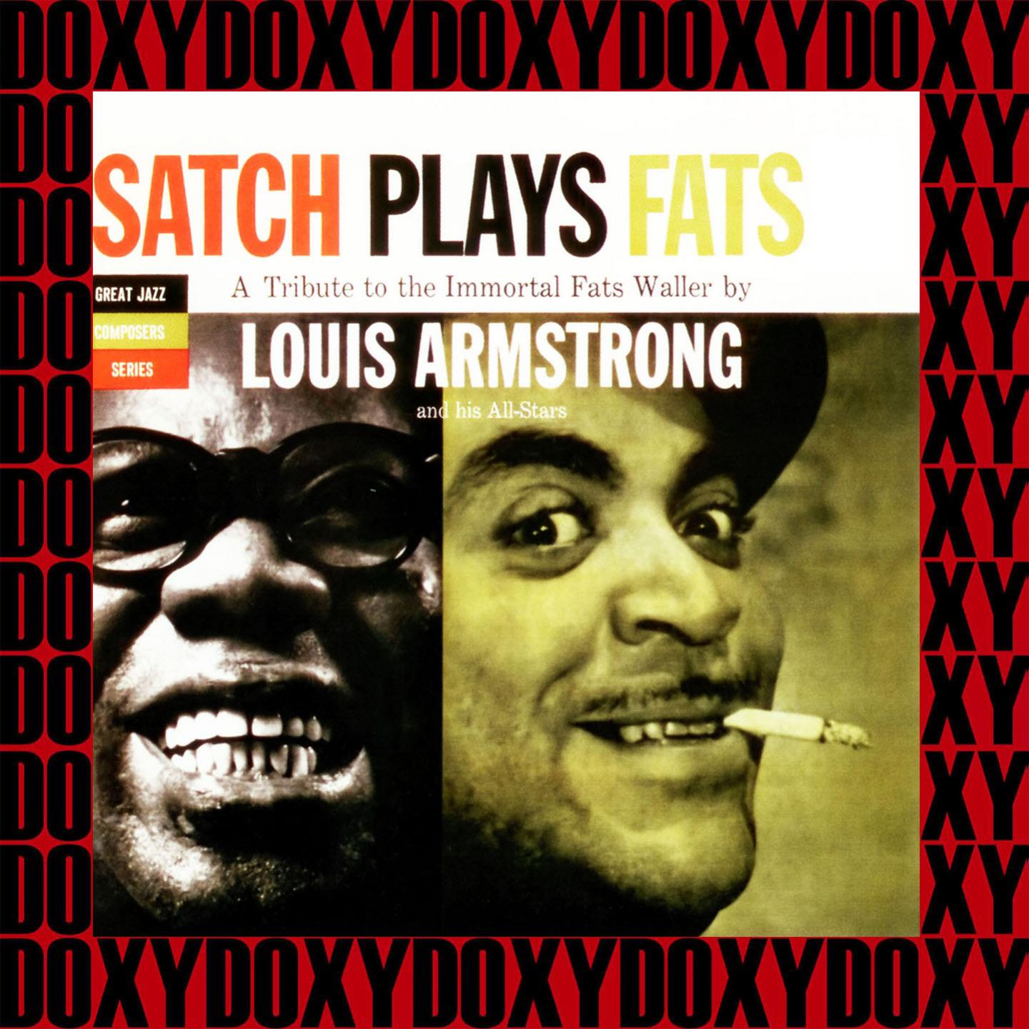 Satch Plays Fats, A Tribute To The Immortal Fats Waller (Expanded, Great Jazz Composers, Remastered Version) (Doxy Collection)