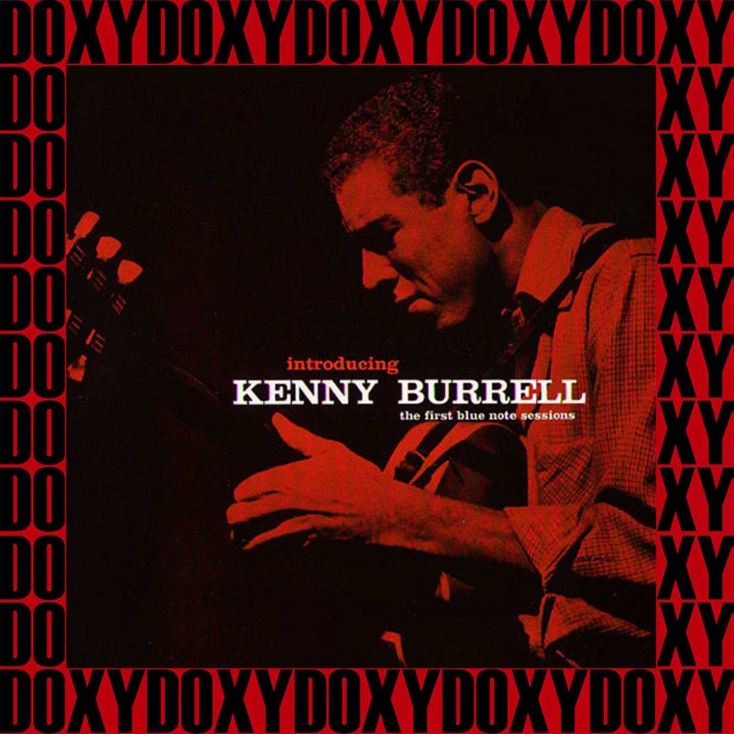 Introducing Kenny Burrell, The Complete Sessions (Remastered Version) (Doxy Collection)