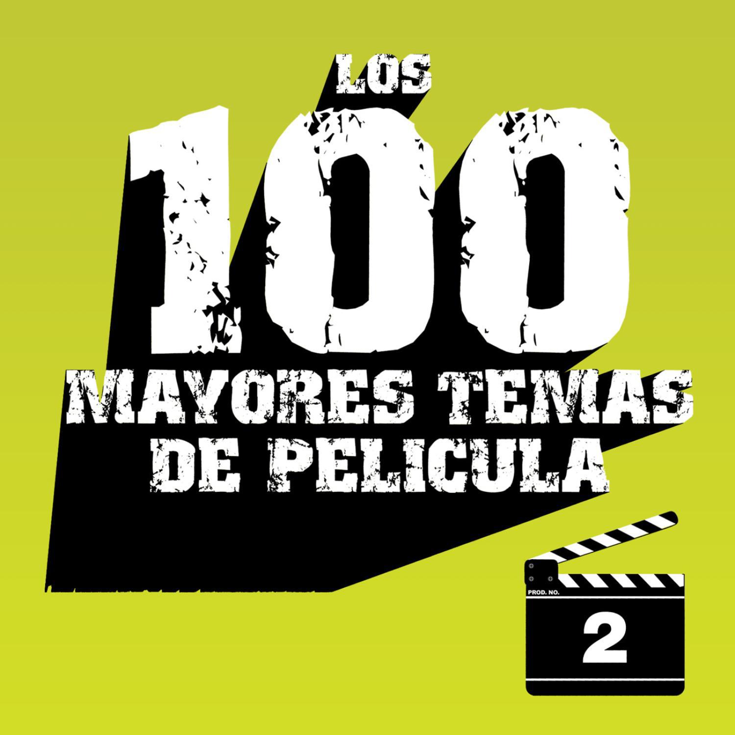 Los 100 Mayores Temas de Película Volumen 2