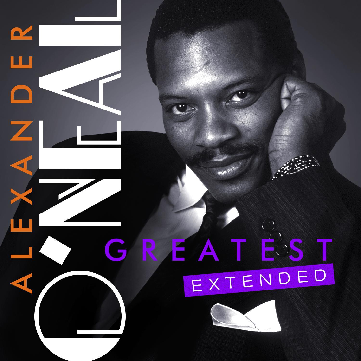 Greatest - Alexander O'neal (Extended)