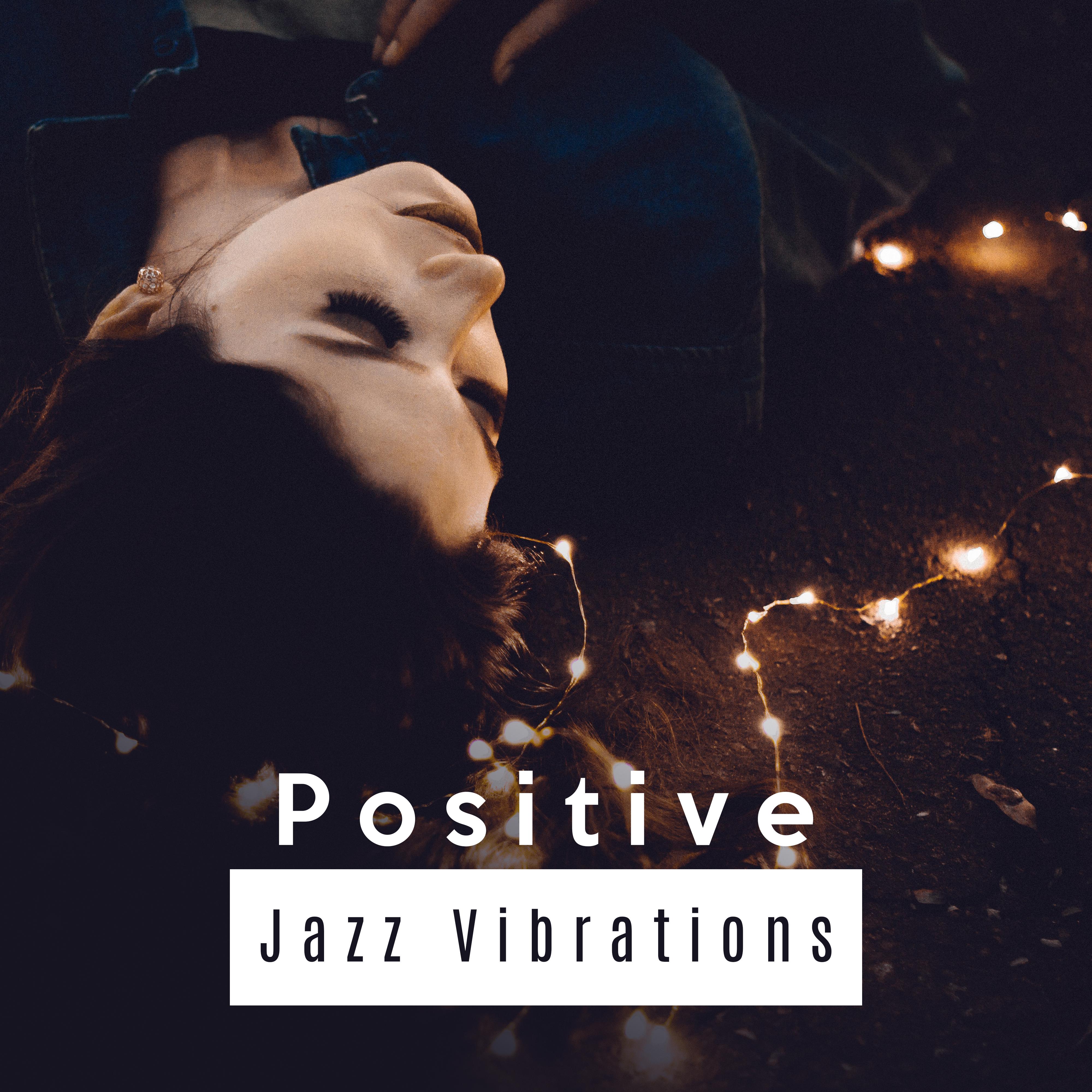 Positive Jazz Vibrations – Relaxing Jazz Music, Deep Rest, Jazz Instrumental, Ambient Piano