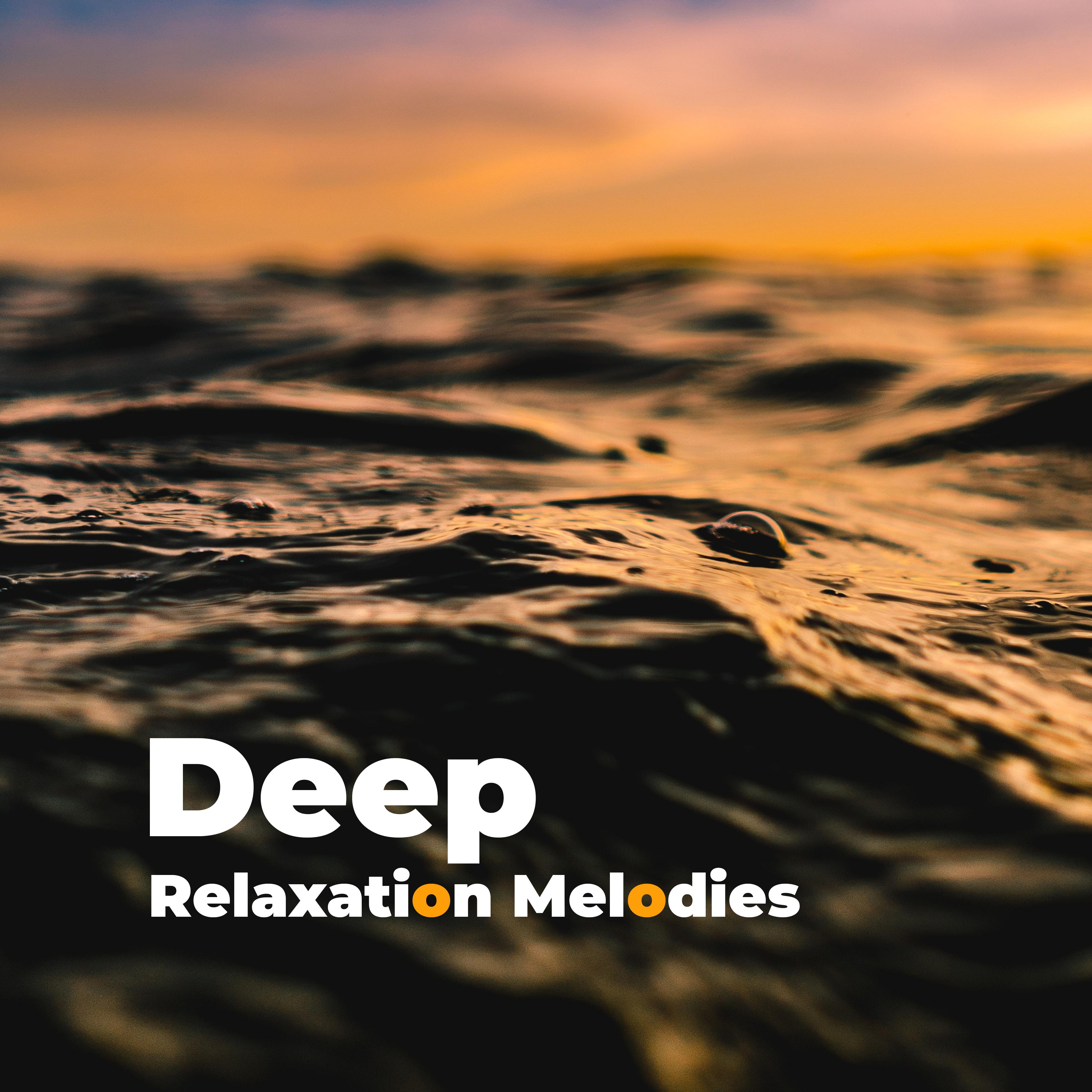 Deep Relaxation Melodies