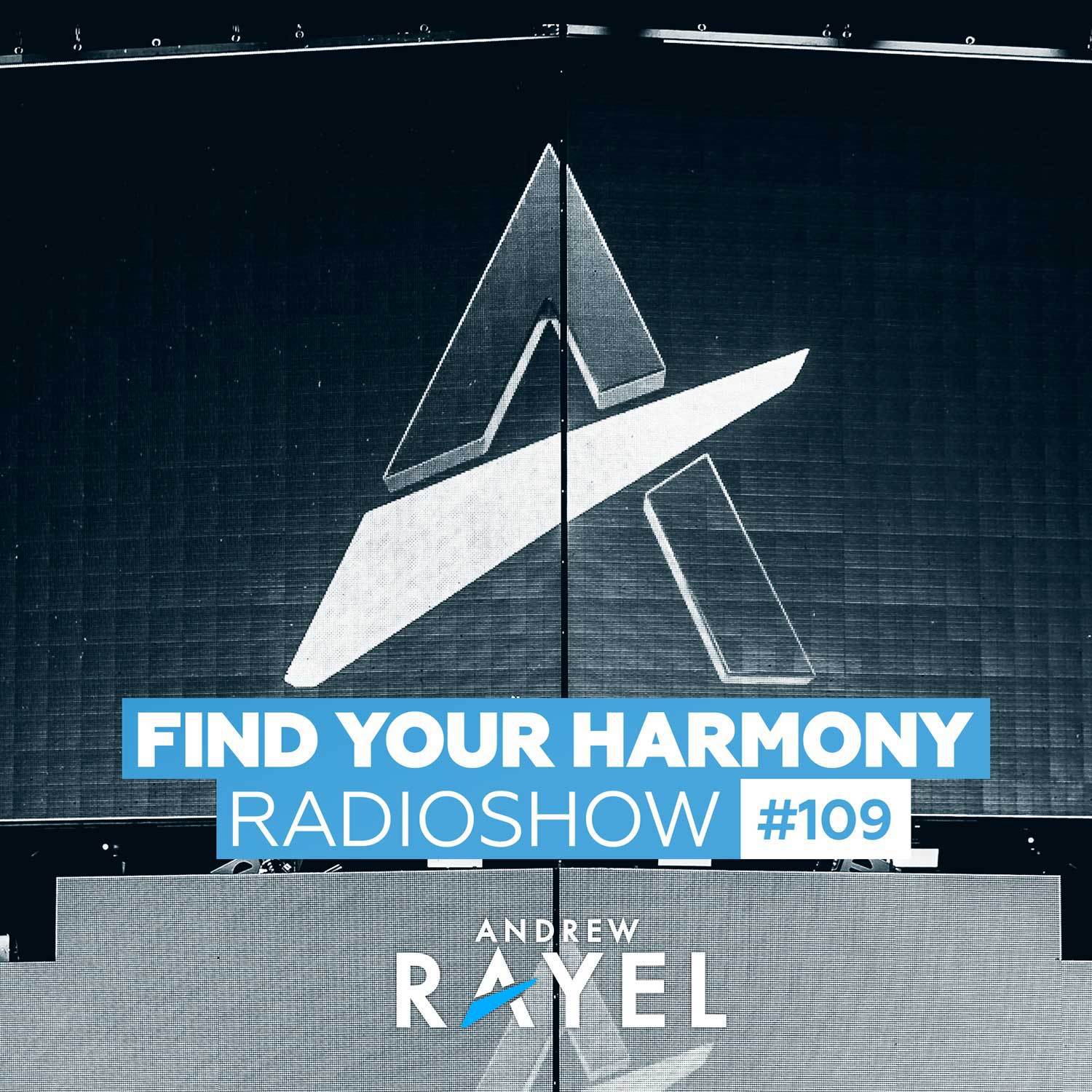 Find Your Harmony Radioshow #109