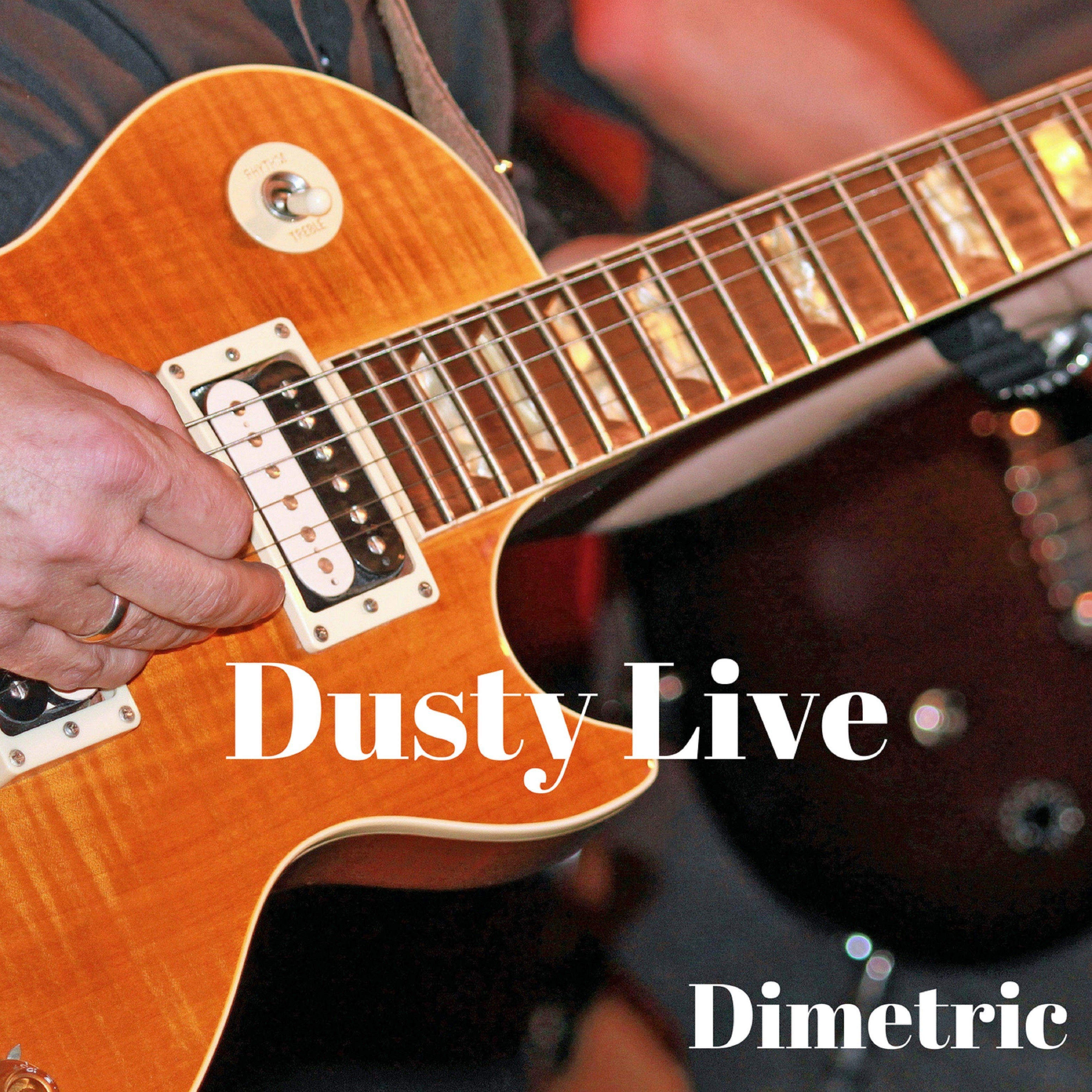 Dusty Live