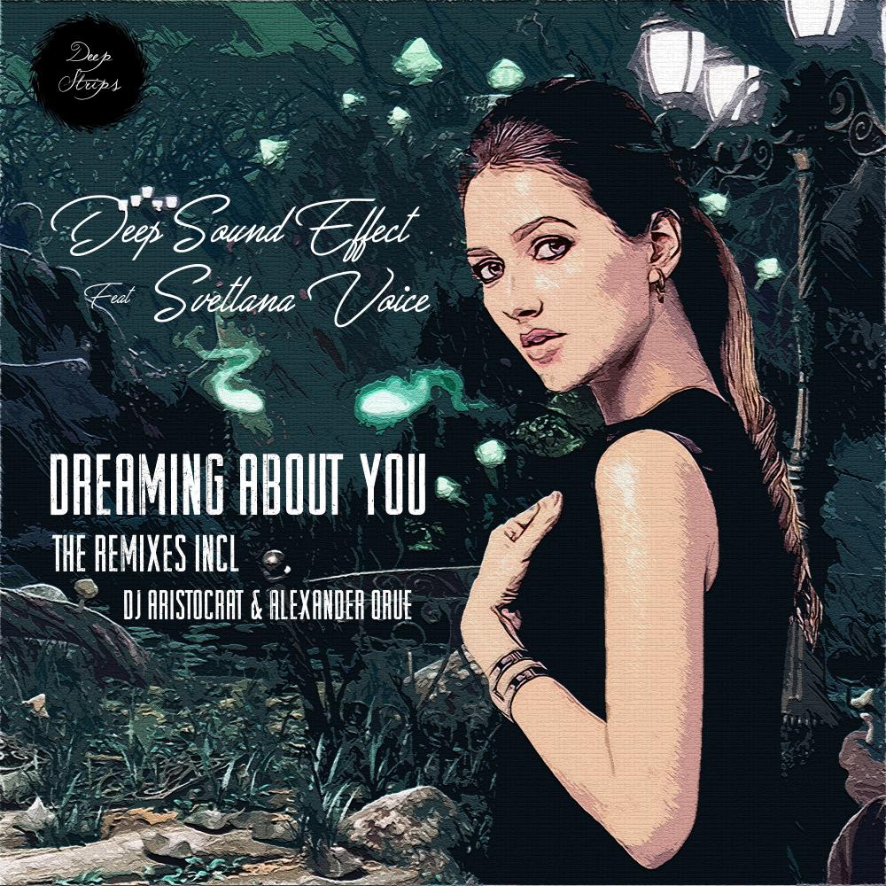 Dreaming About You (Original Mix)