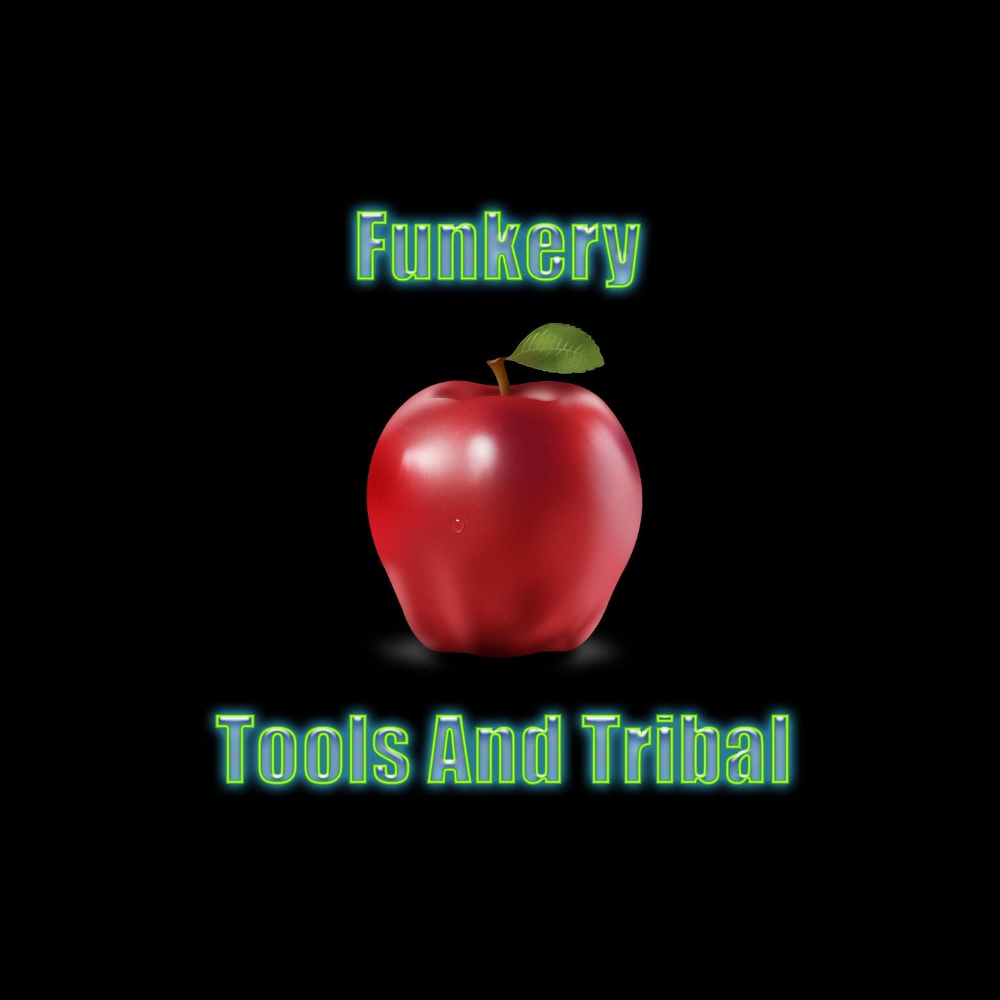 Funkery (Tools and Tribal)