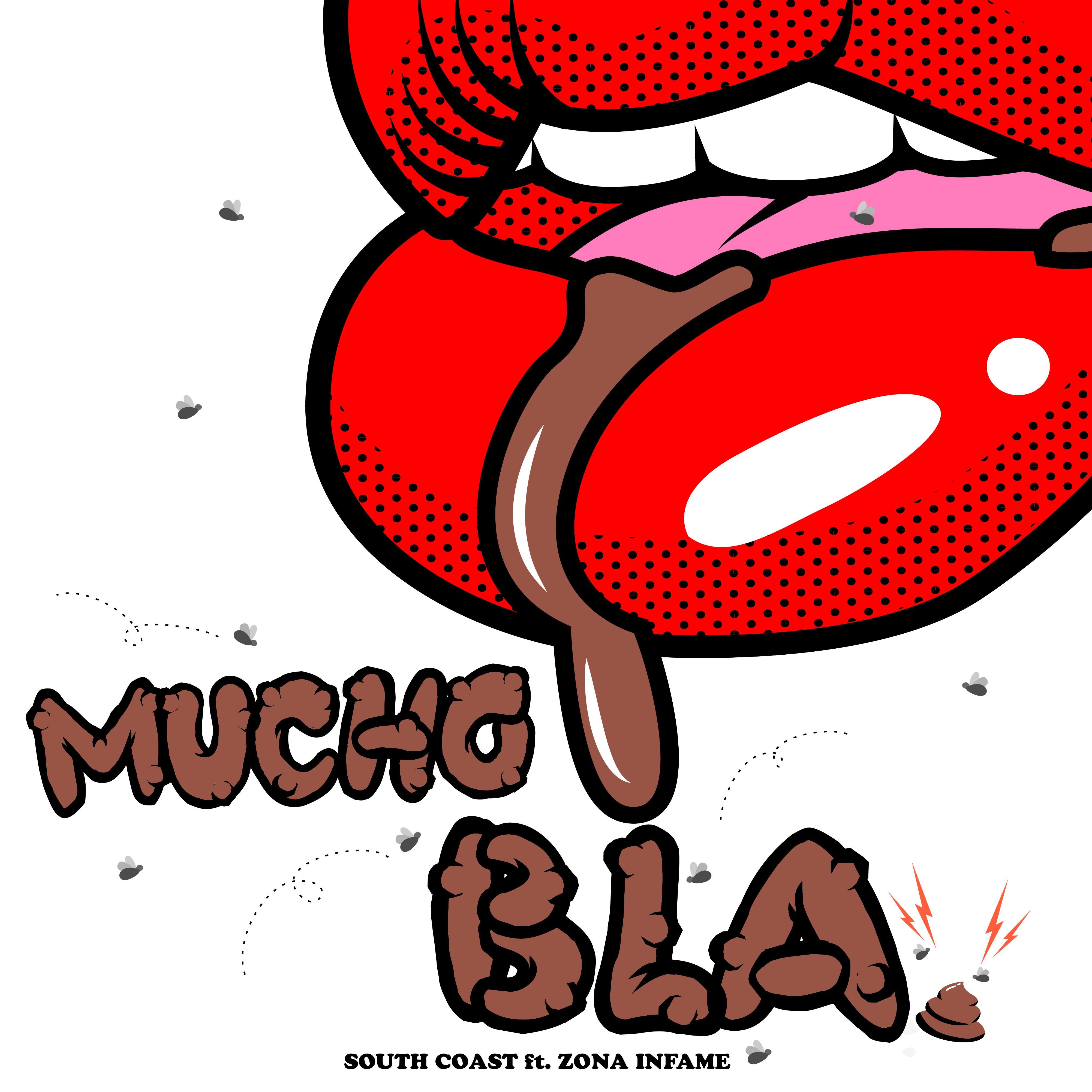 Mucho Bla (feat. Zona Infame)